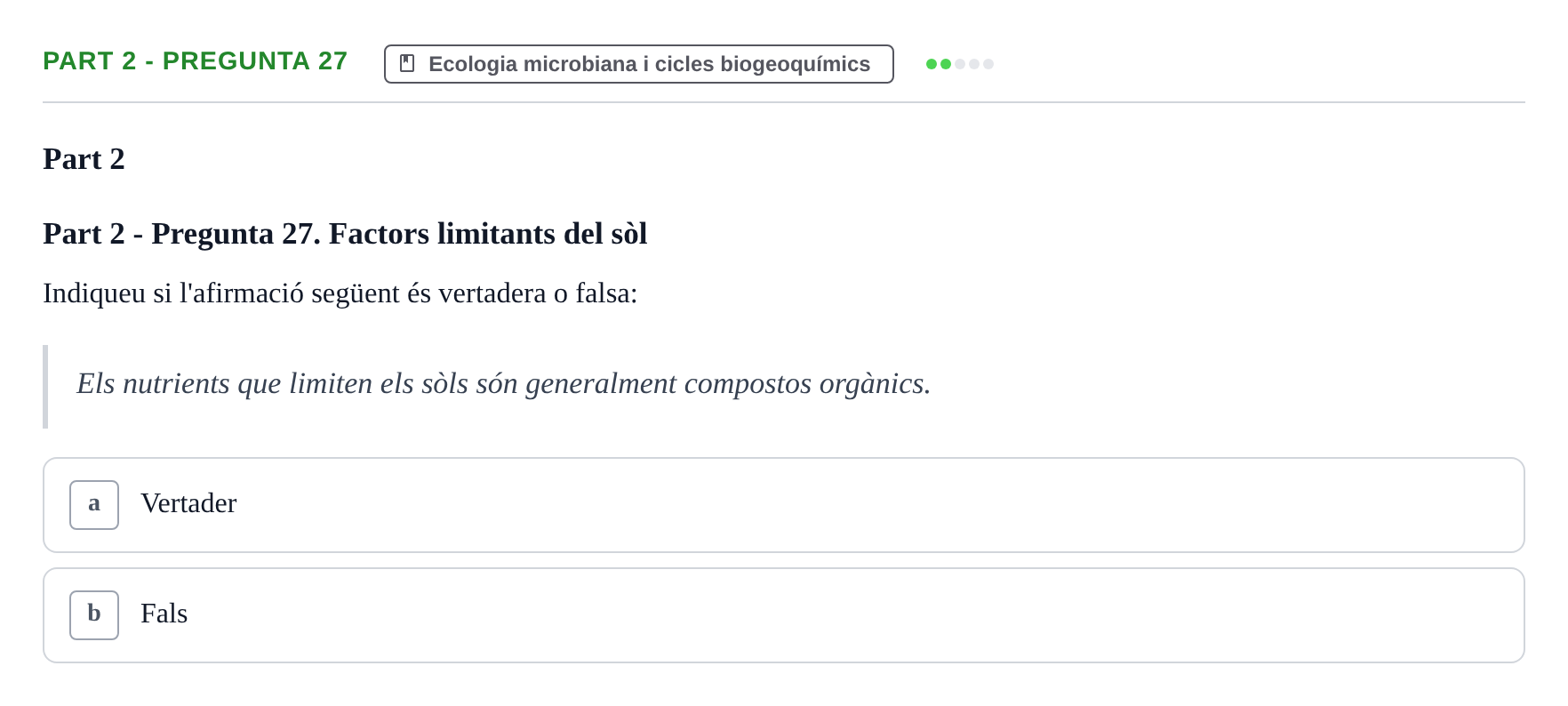 Enunciado: Part 2 - Pregunta 27 · Microbiología UB Exemples