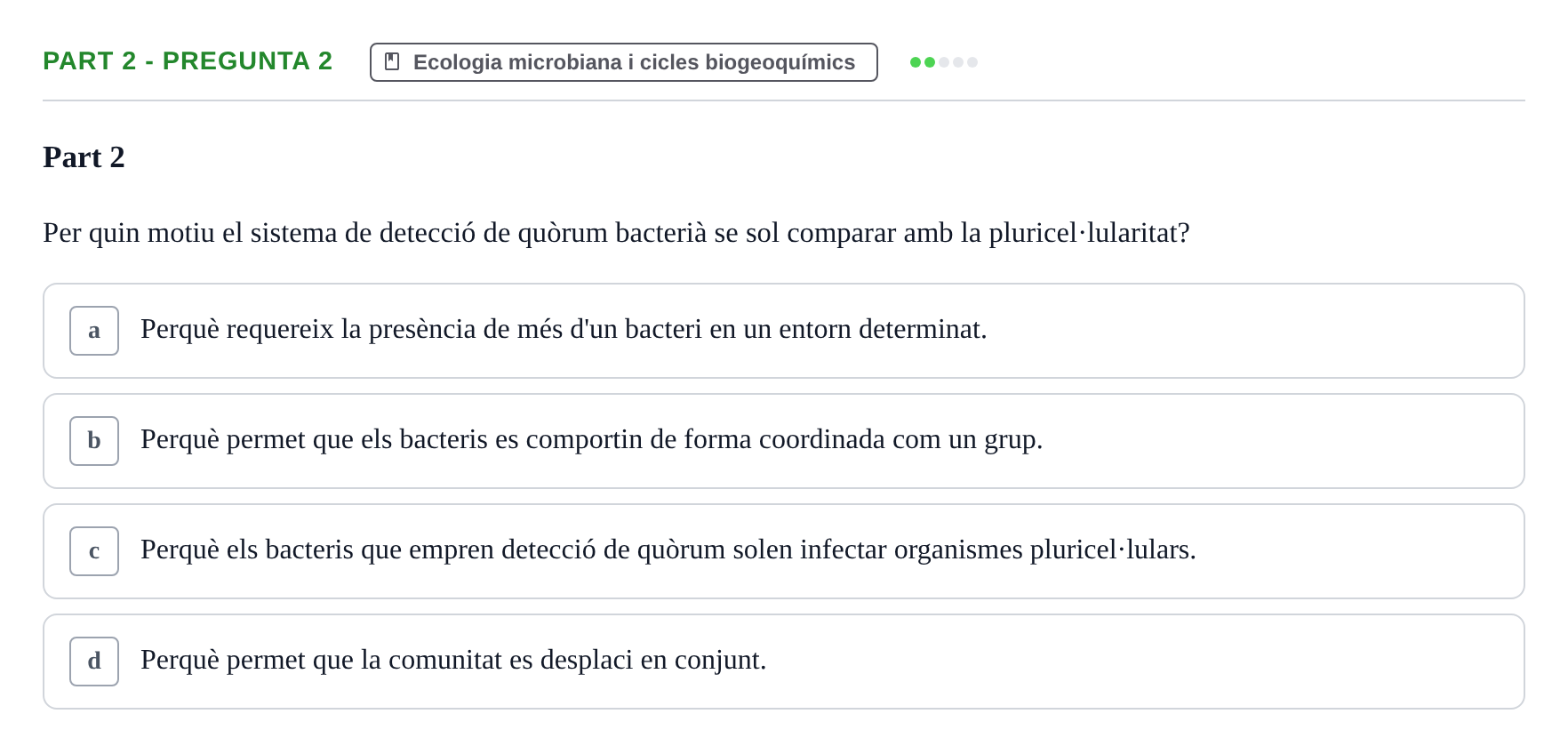 Enunciado: Part 2 - Pregunta 2 · Microbiología UB Exemples