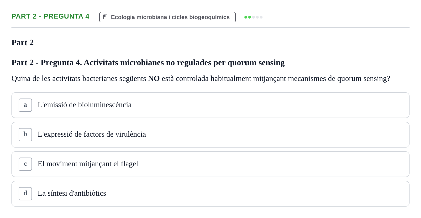 Enunciado: Part 2 - Pregunta 4 · Microbiología UB Exemples