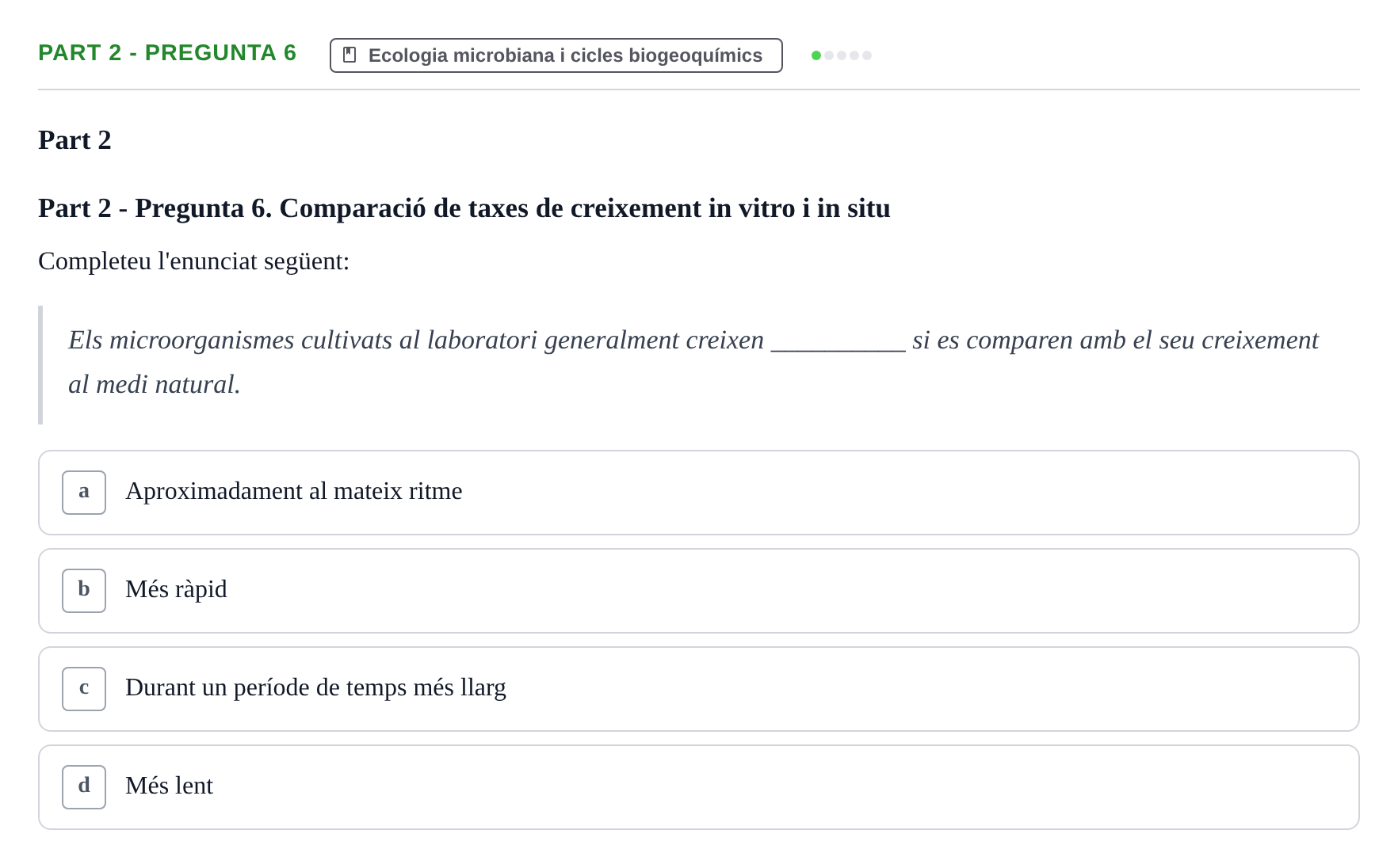 Enunciado: Part 2 - Pregunta 6 · Microbiología UB Exemples