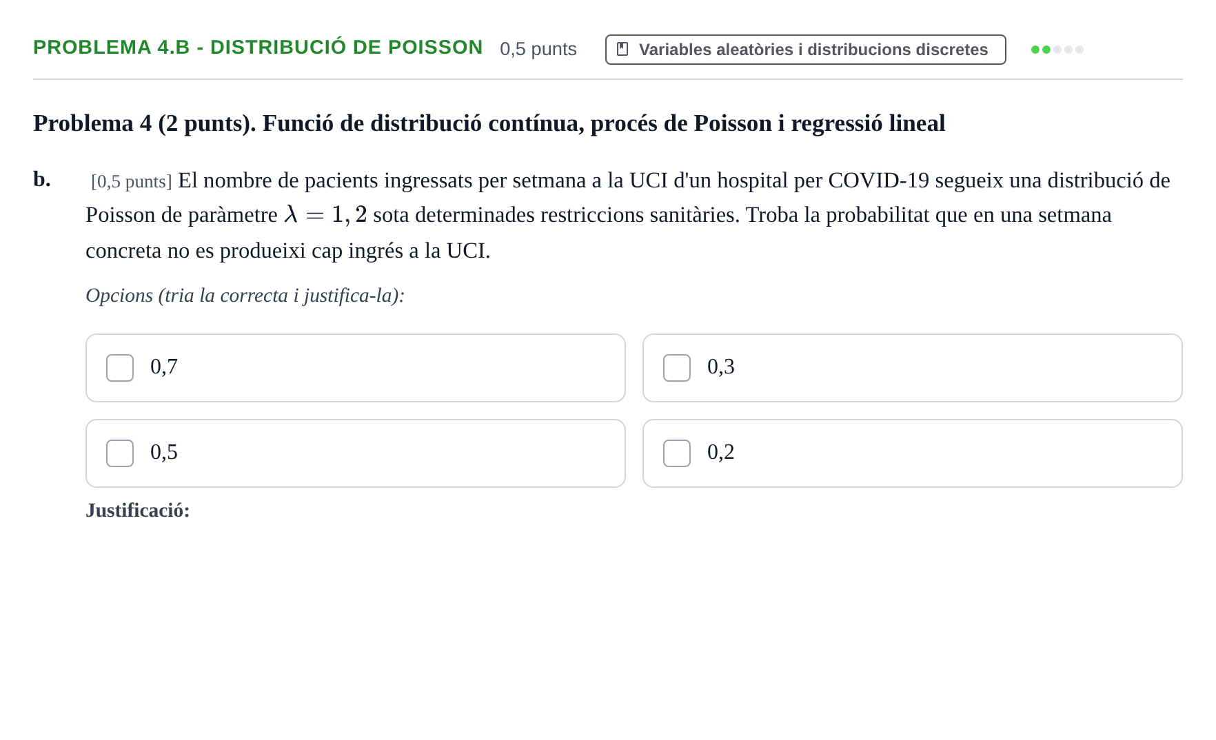 Enunciado: Problema 4.b - Distribució de Poisson · Estadística UB 2021