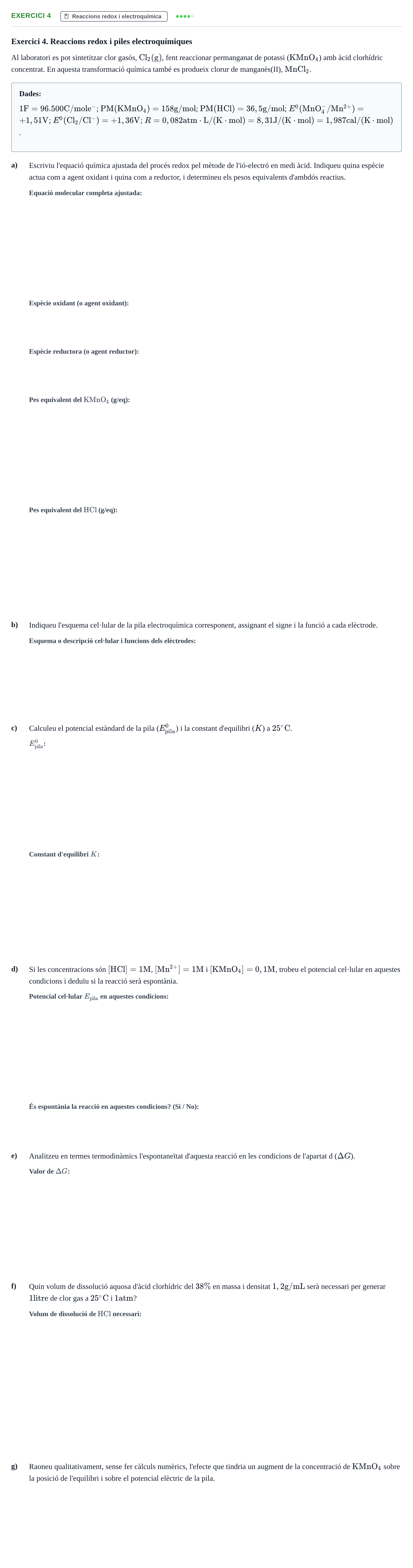 Enunciado: Exercici 4 · Química UB 2017
