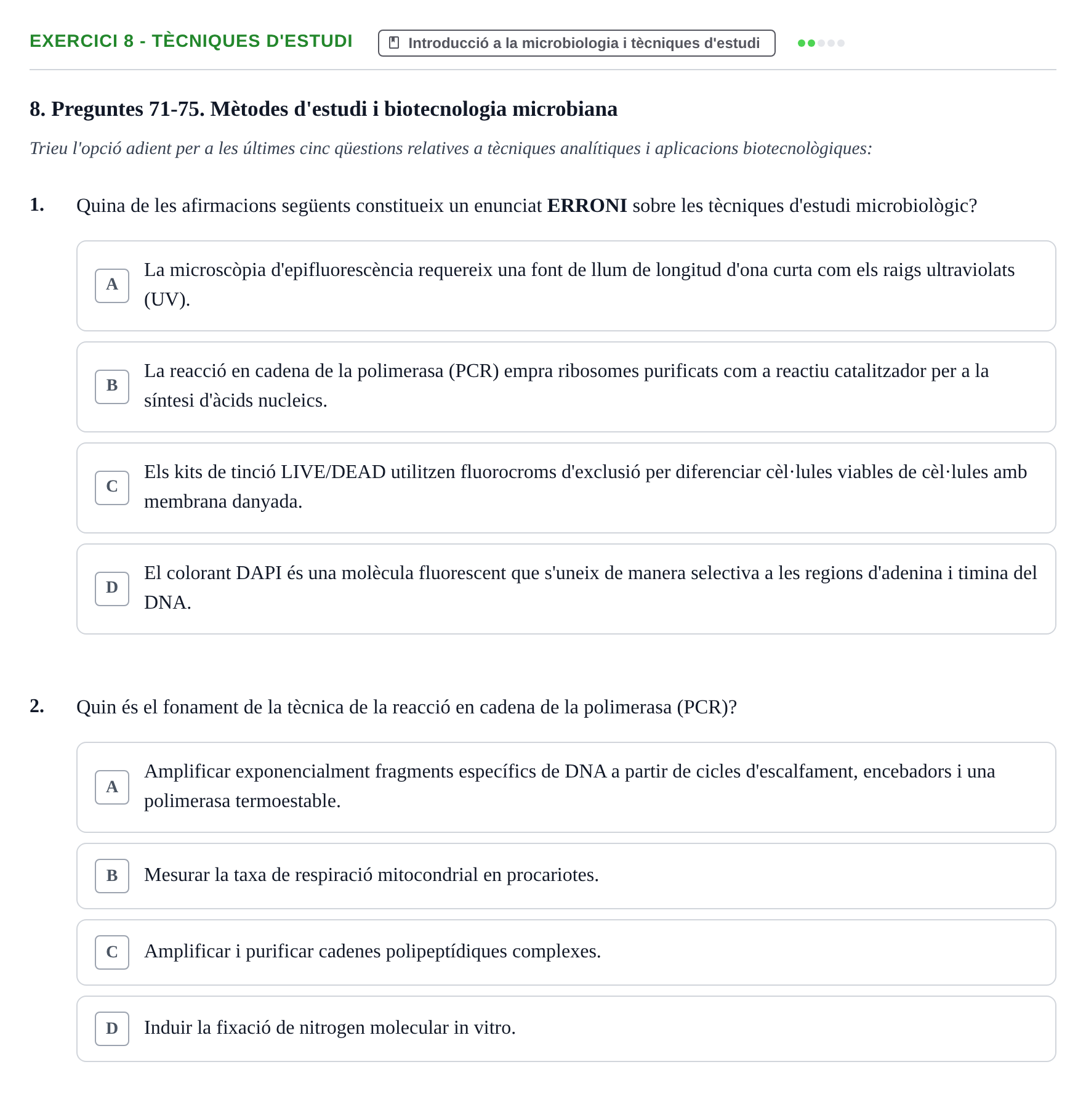 Enunciado: Ejercicio 8 - Tècniques d'estudi · Microbiología UB Exemples