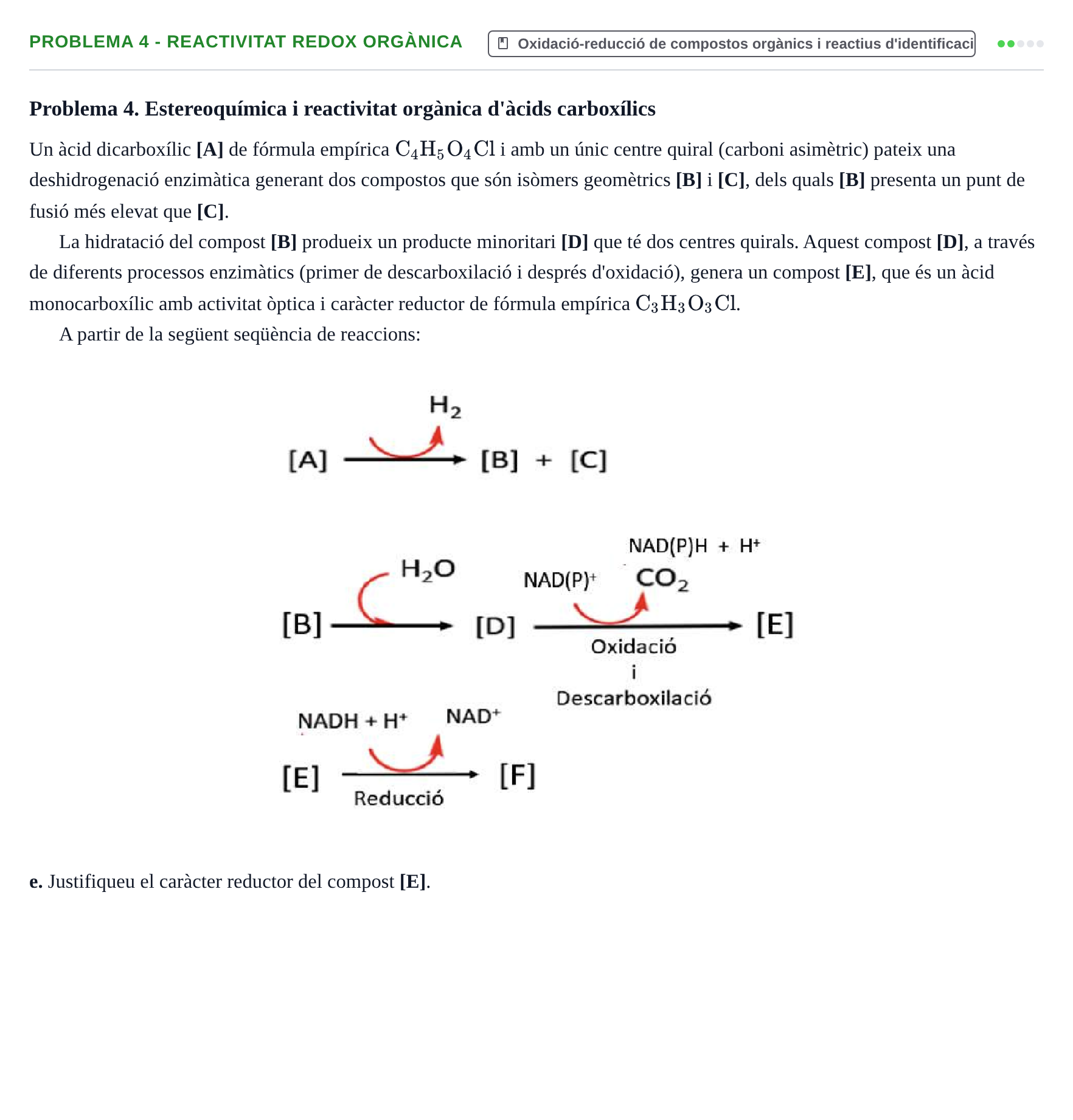 Enunciado: Problema 4 - Reactivitat redox orgànica · Química UB 2020