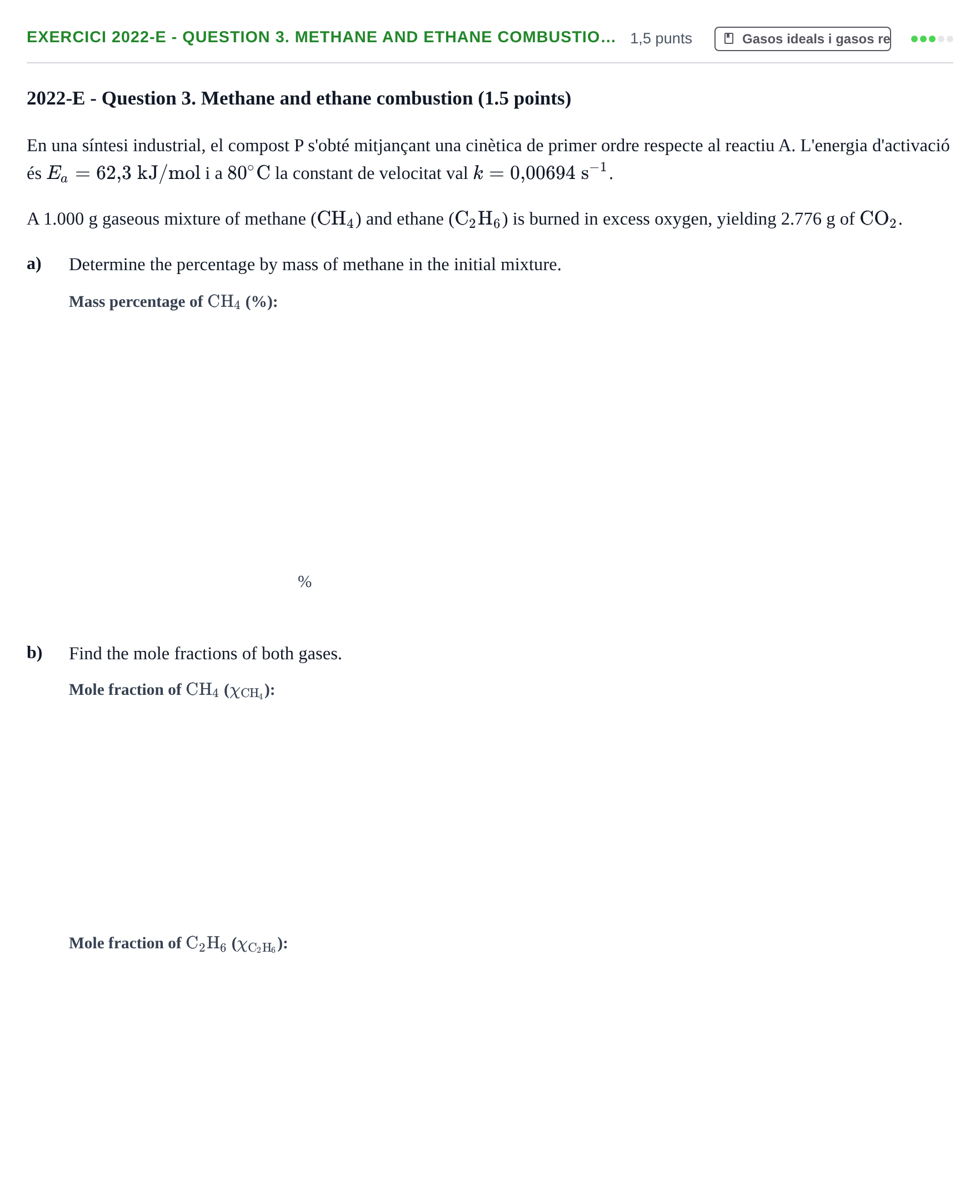 Enunciado: Ejercicio 2022-E - Question 3. Methane and ethane combustio… · Química II URV 2012