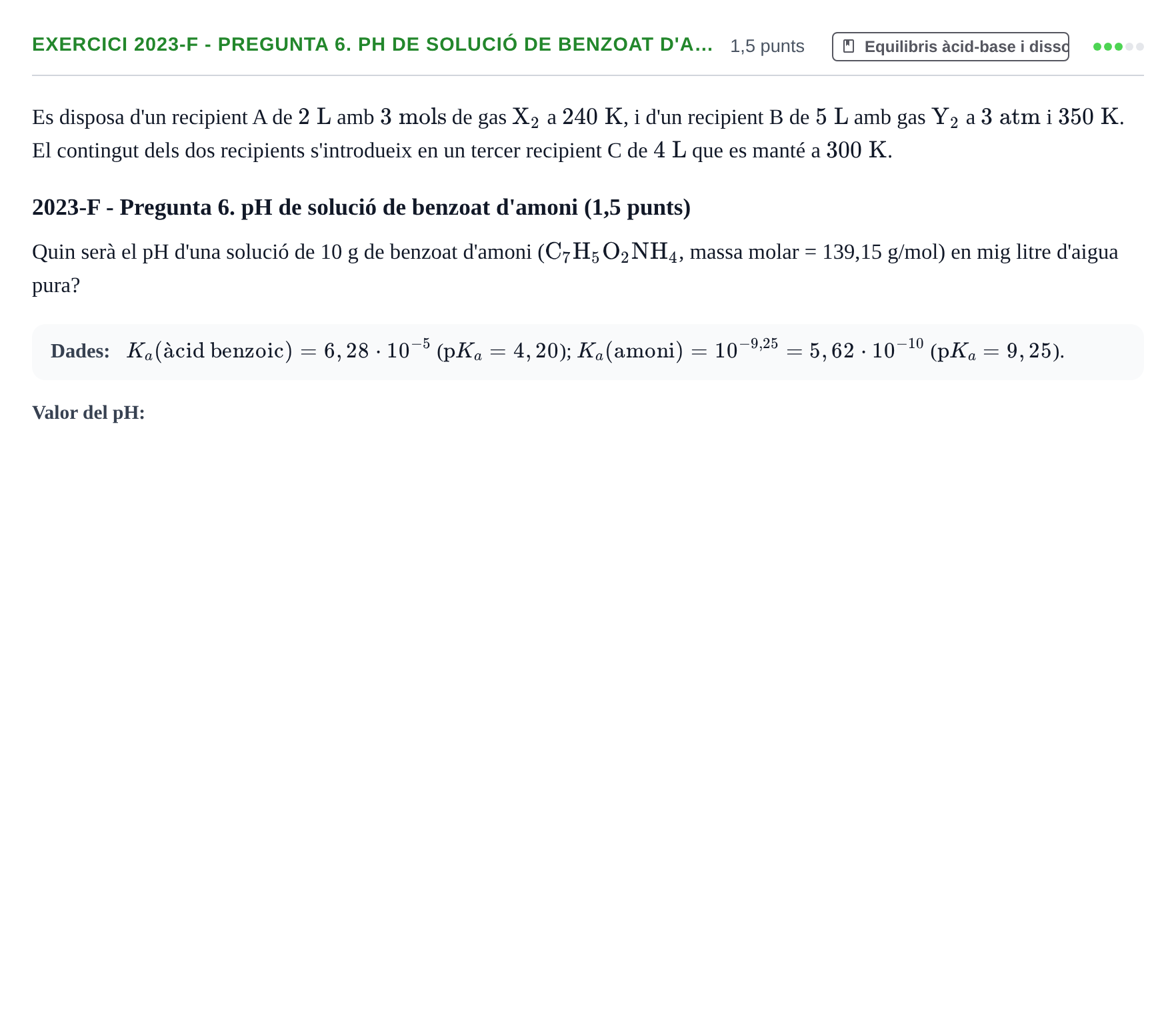 Enunciado: Ejercicio 2023-F - Pregunta 6. pH de solució de benzoat d'a… · Química II URV 2012
