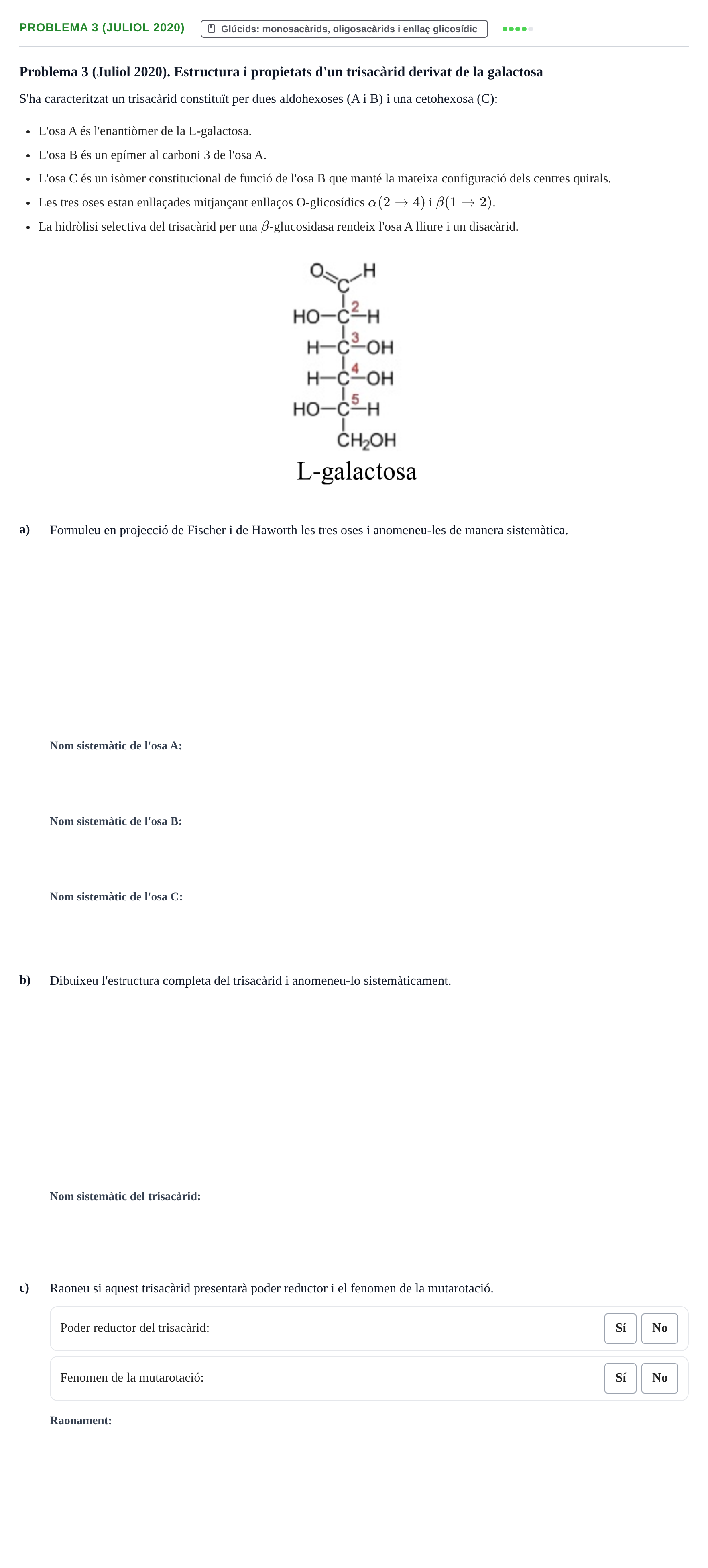 Enunciado: Problema 3 (Juliol 2020) · Química UB 2020