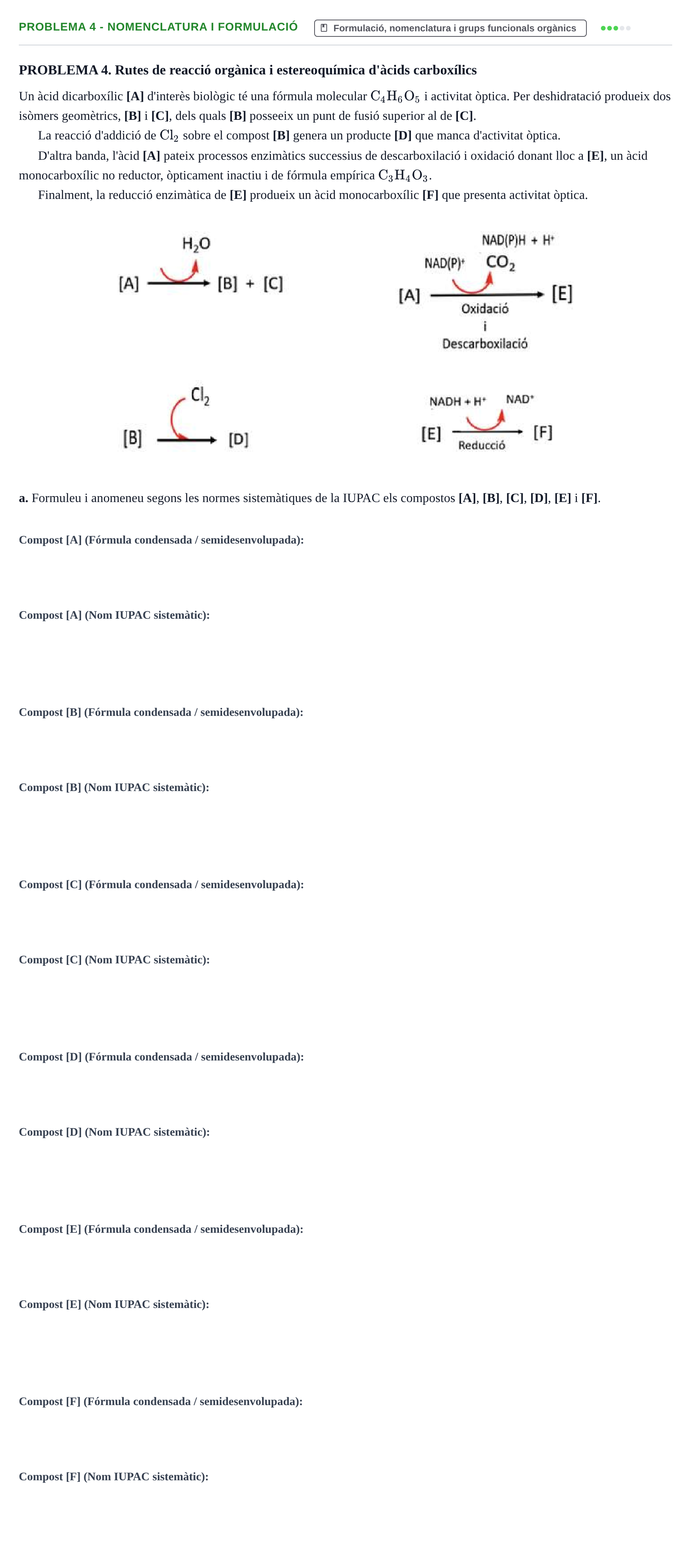 Enunciado: PROBLEMA 4 - Nomenclatura i formulació · Química UB 2021