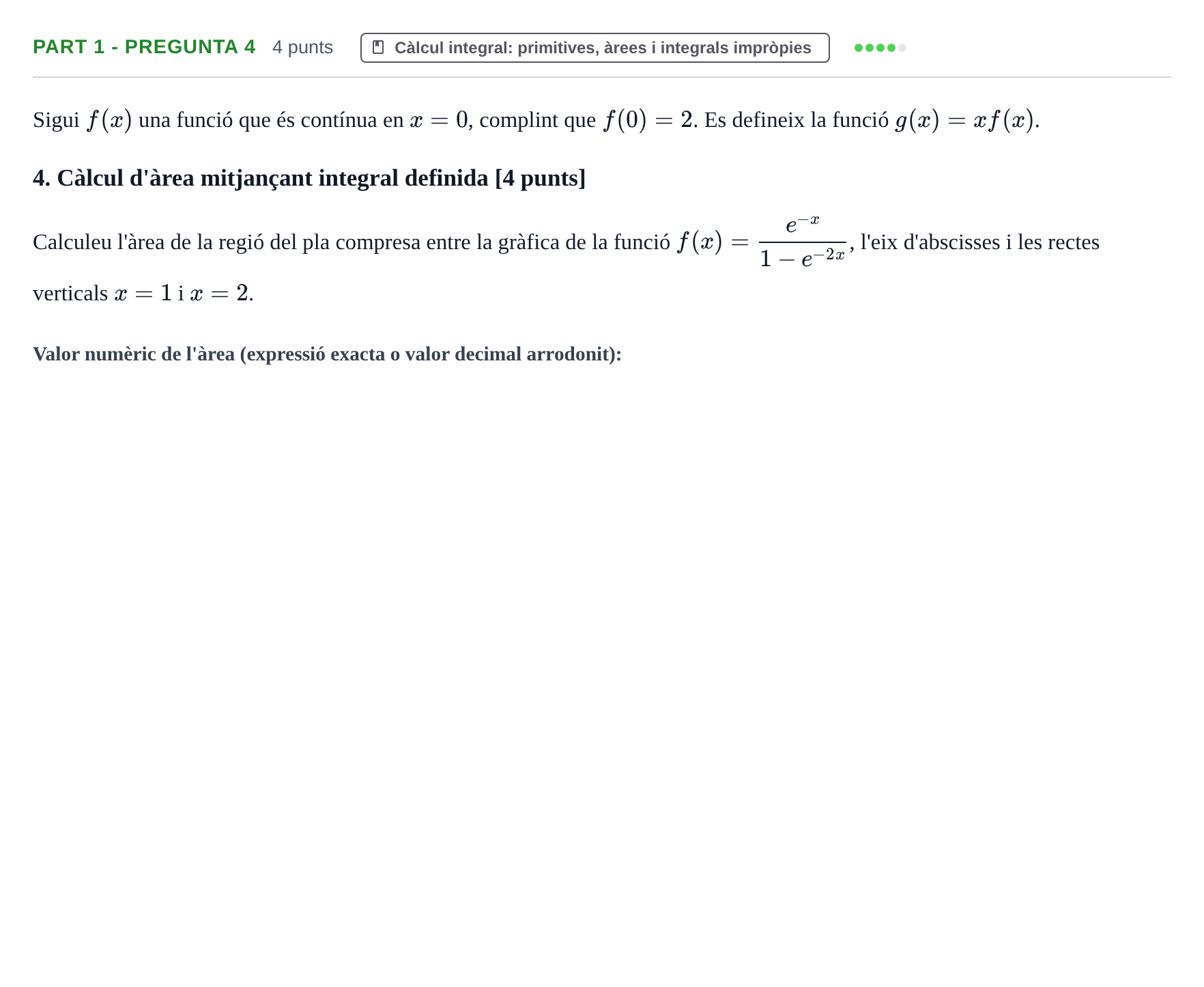 Enunciado: Part 1 - Pregunta 4 · Matemàtiques UB 2015