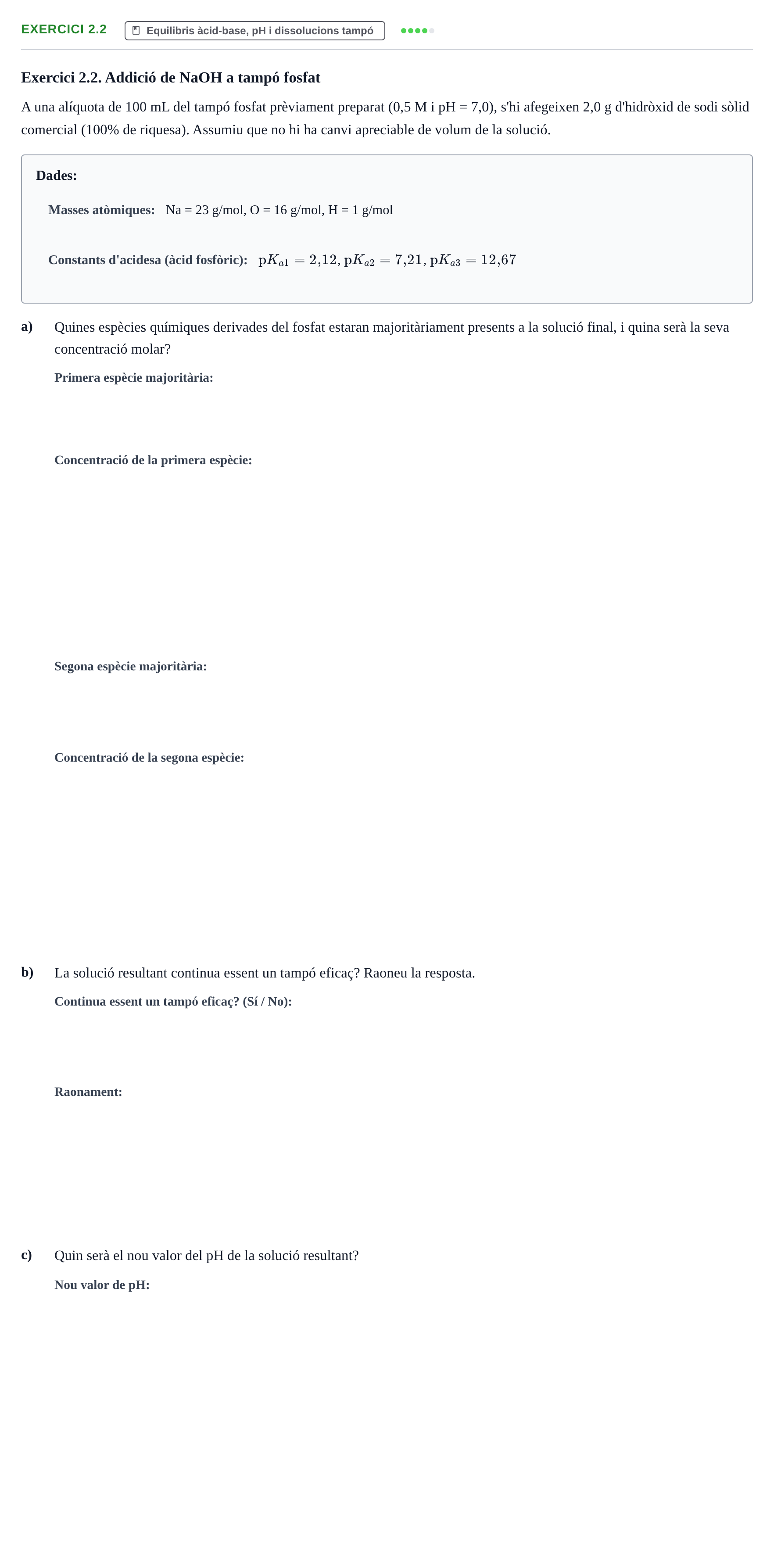 Enunciado: Exercici 2.2 · Química UB 2024
