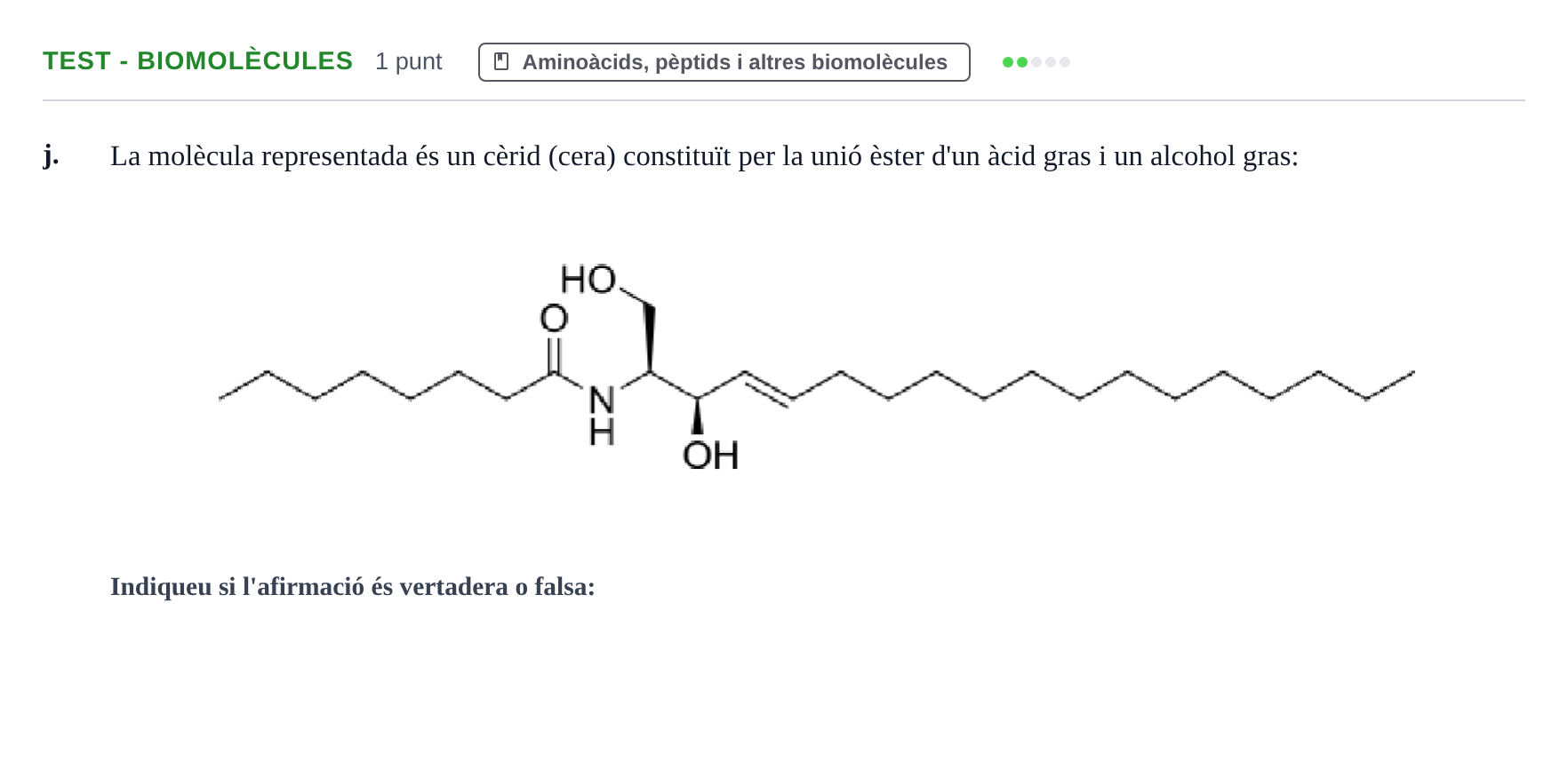 Enunciado: Ejercicio Test - Biomolècules · Química UB 2024