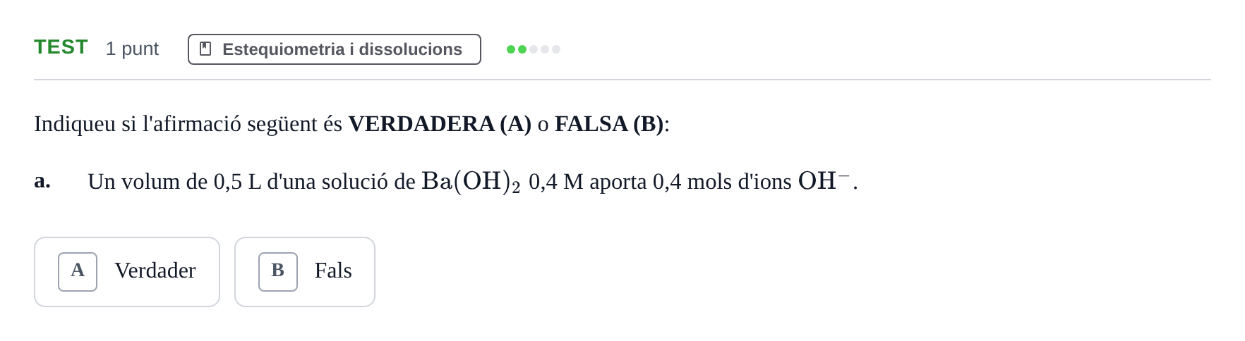 Enunciado: Ejercicio Test - Estequiometria i dissolucions · Química UB 2024