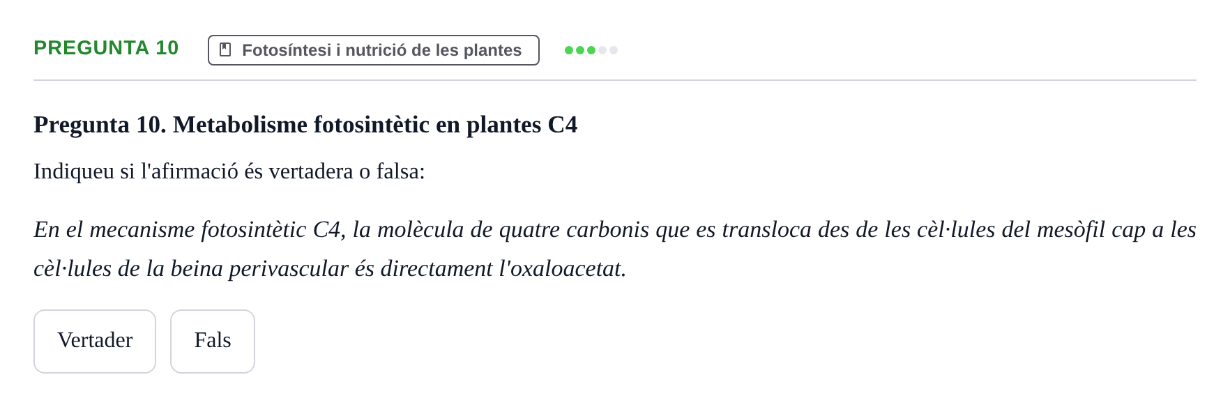 Enunciado: Pregunta 10 · Biología I UB Examen Primer Parcial (Grup de Tardes)