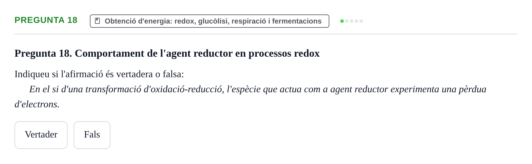 Enunciado: Pregunta 18 · Biología I UB Examen Primer Parcial (Grup de Tardes)