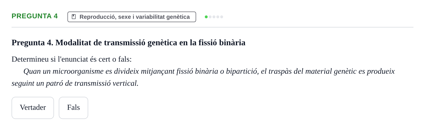 Enunciado: Pregunta 4 · Biología I UB Examen Primer Parcial (Grup de Tardes)
