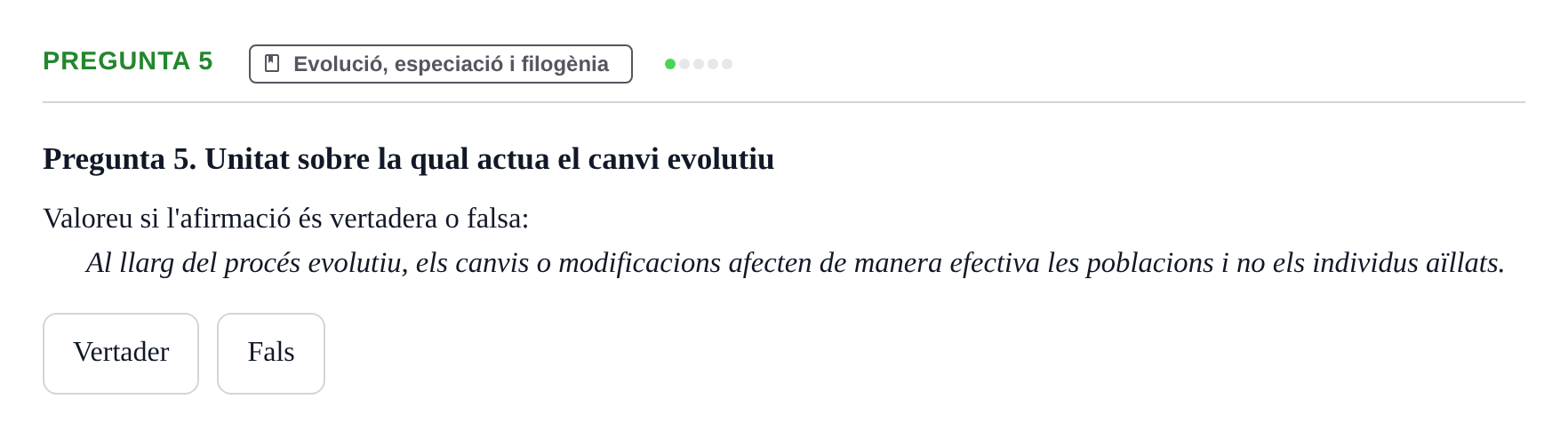 Enunciado: Pregunta 5 · Biología I UB Examen Primer Parcial (Grup de Tardes)