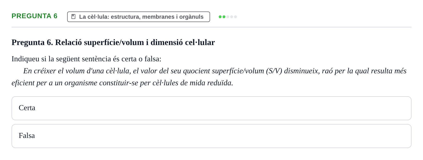Enunciado: Pregunta 6 · Biología I UB Examen Primer Parcial (Grup de Tardes)