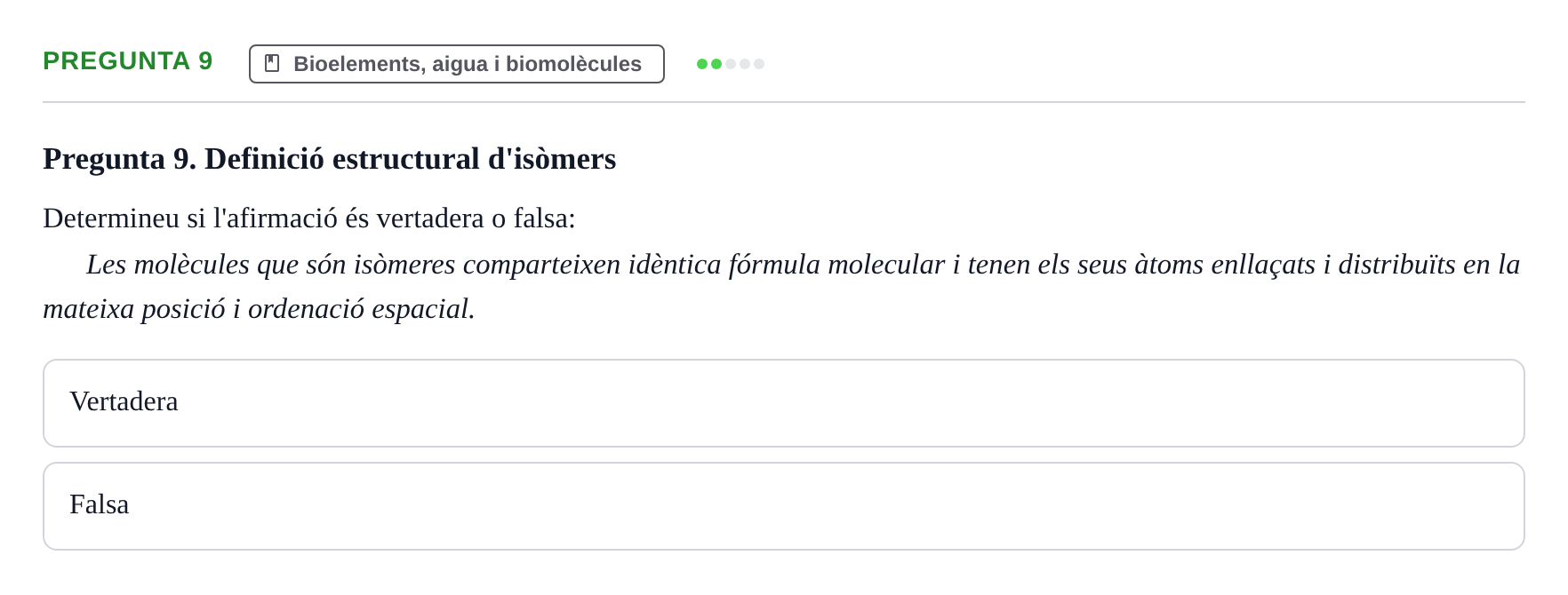 Enunciado: Pregunta 9 · Biología I UB Examen Primer Parcial (Grup de Tardes)