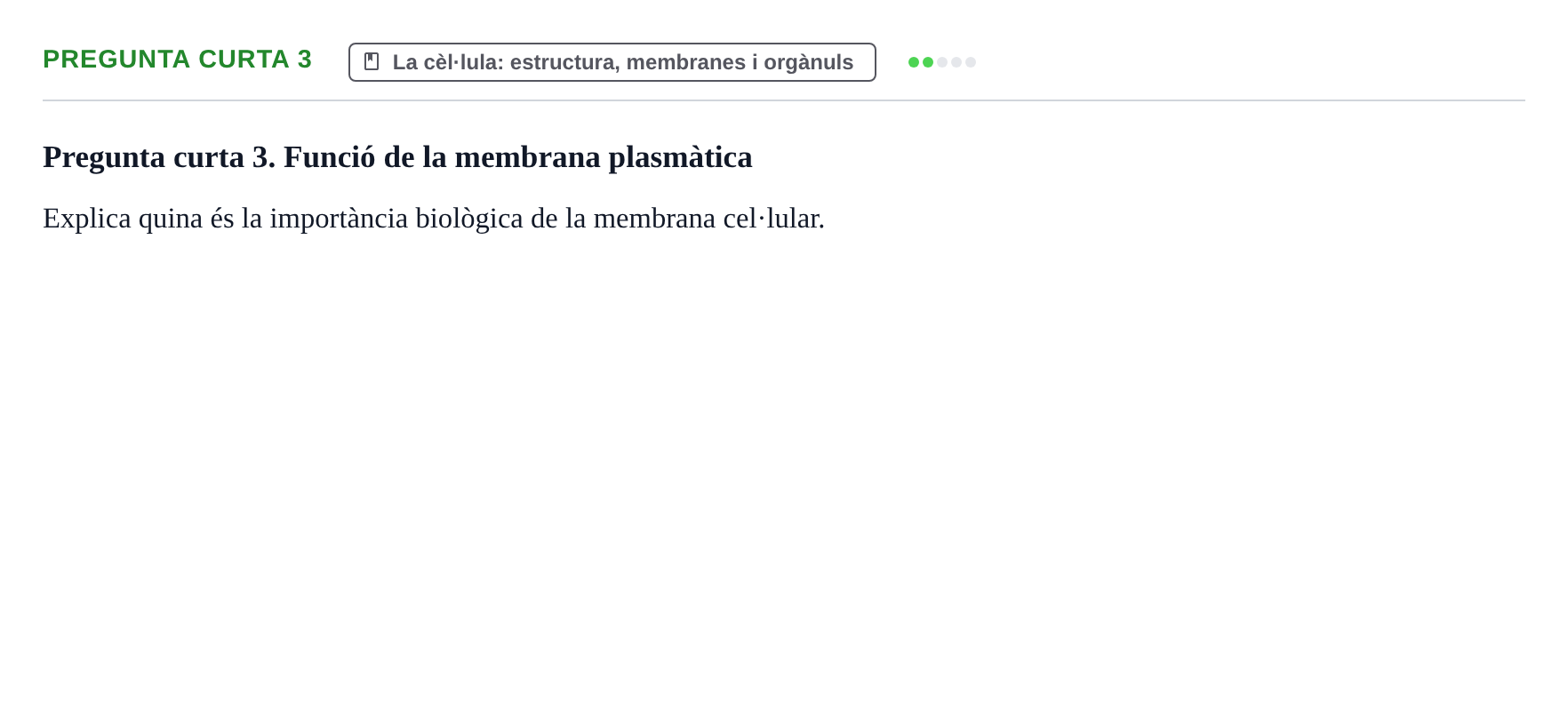 Enunciado: Pregunta curta 3 · Biología I UB 2022