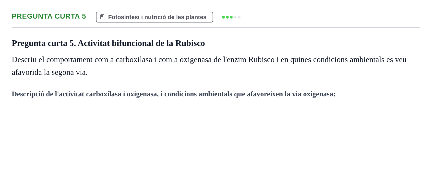 Enunciado: Pregunta curta 5 · Biología I UB 2022