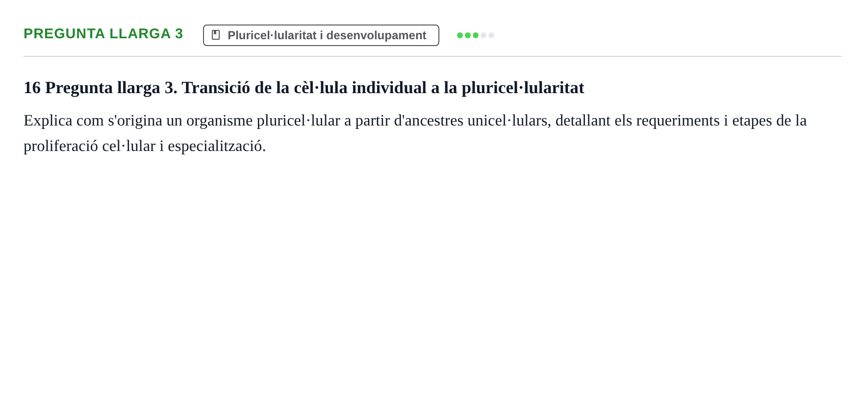 Enunciado: Pregunta llarga 3 · Biología I UB 2022