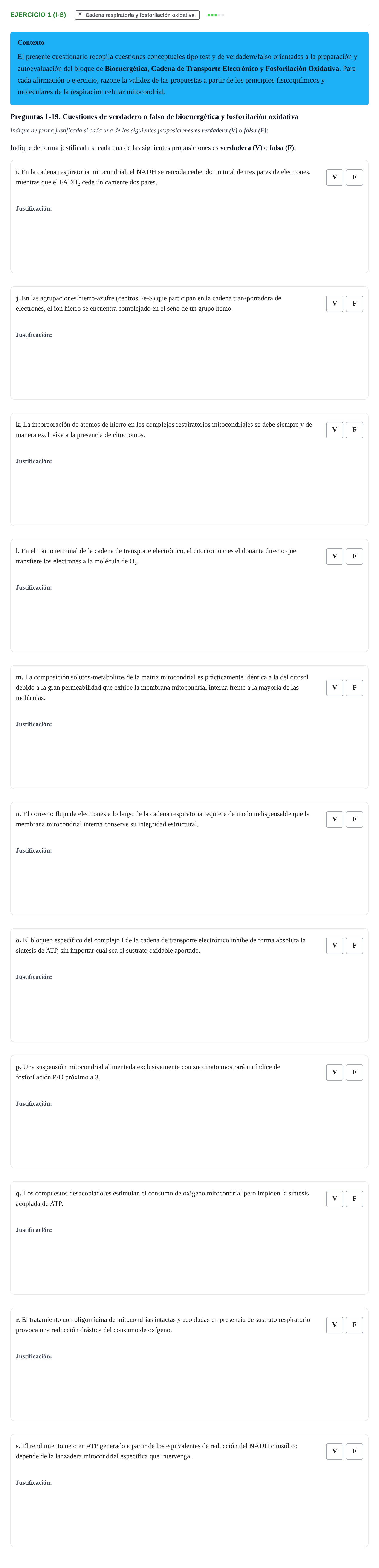 Enunciado: Ejercicio 1 (i-s) - Cadena respiratoria y fosforilación oxi… · Bioquímica UB Cuestionario de Autoevaluación: Bioenergética y Fosforilación Oxidativa