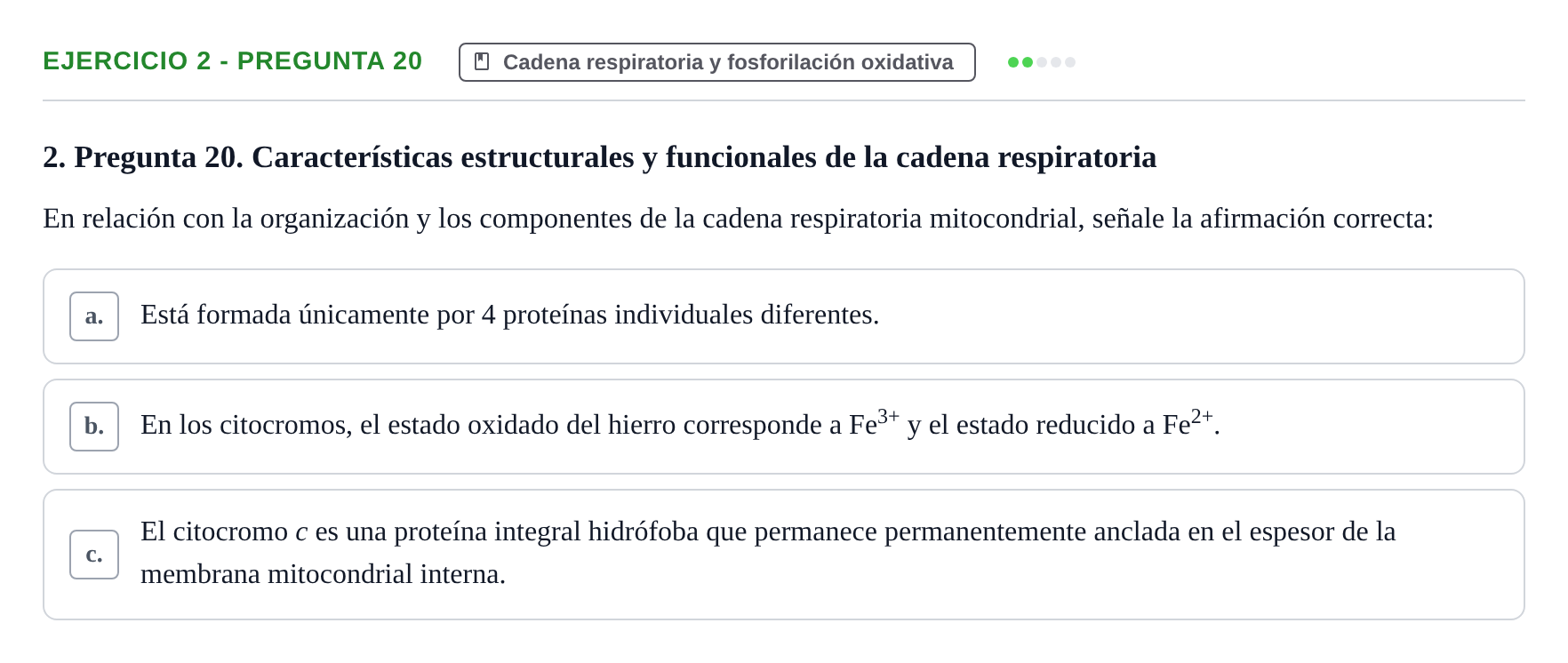 Enunciado: Ejercicio 2 - Pregunta 20 · Bioquímica UB Cuestionario de Autoevaluación: Bioenergética y Fosforilación Oxidativa