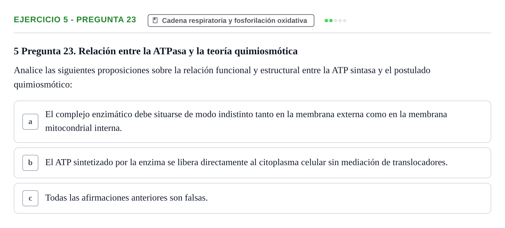 Enunciado: Ejercicio 5 - Pregunta 23 · Bioquímica UB Cuestionario de Autoevaluación: Bioenergética y Fosforilación Oxidativa