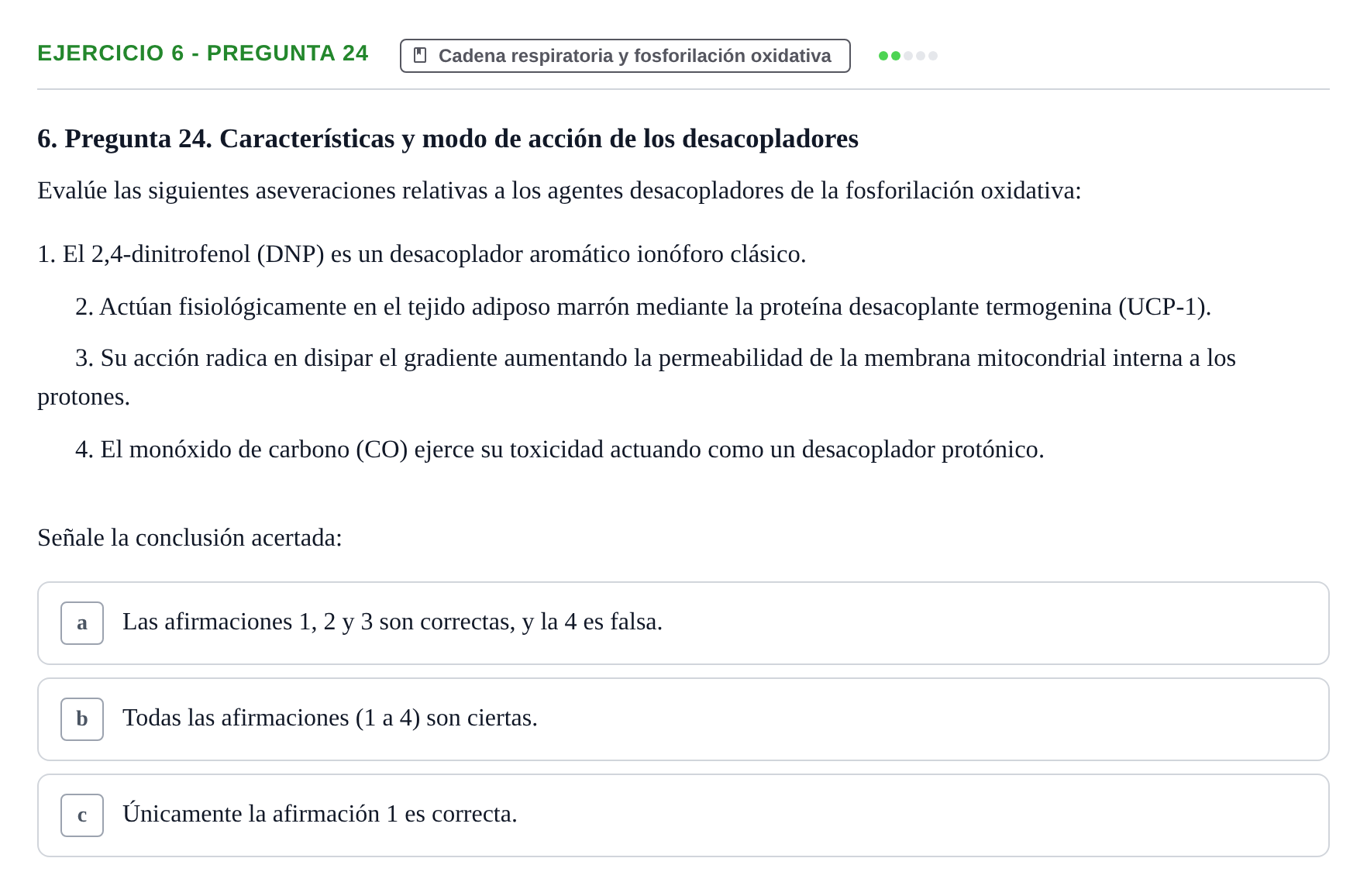 Enunciado: Ejercicio 6 - Pregunta 24 · Bioquímica UB Cuestionario de Autoevaluación: Bioenergética y Fosforilación Oxidativa