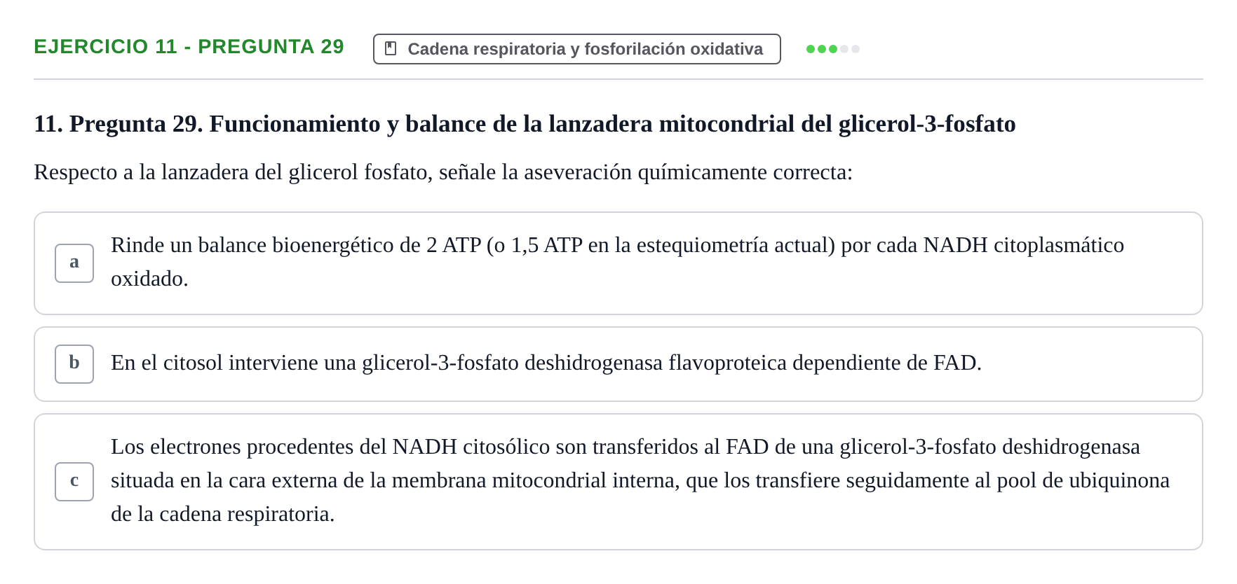 Enunciado: Ejercicio 11 - Pregunta 29 · Bioquímica UB Cuestionario de Autoevaluación: Bioenergética y Fosforilación Oxidativa