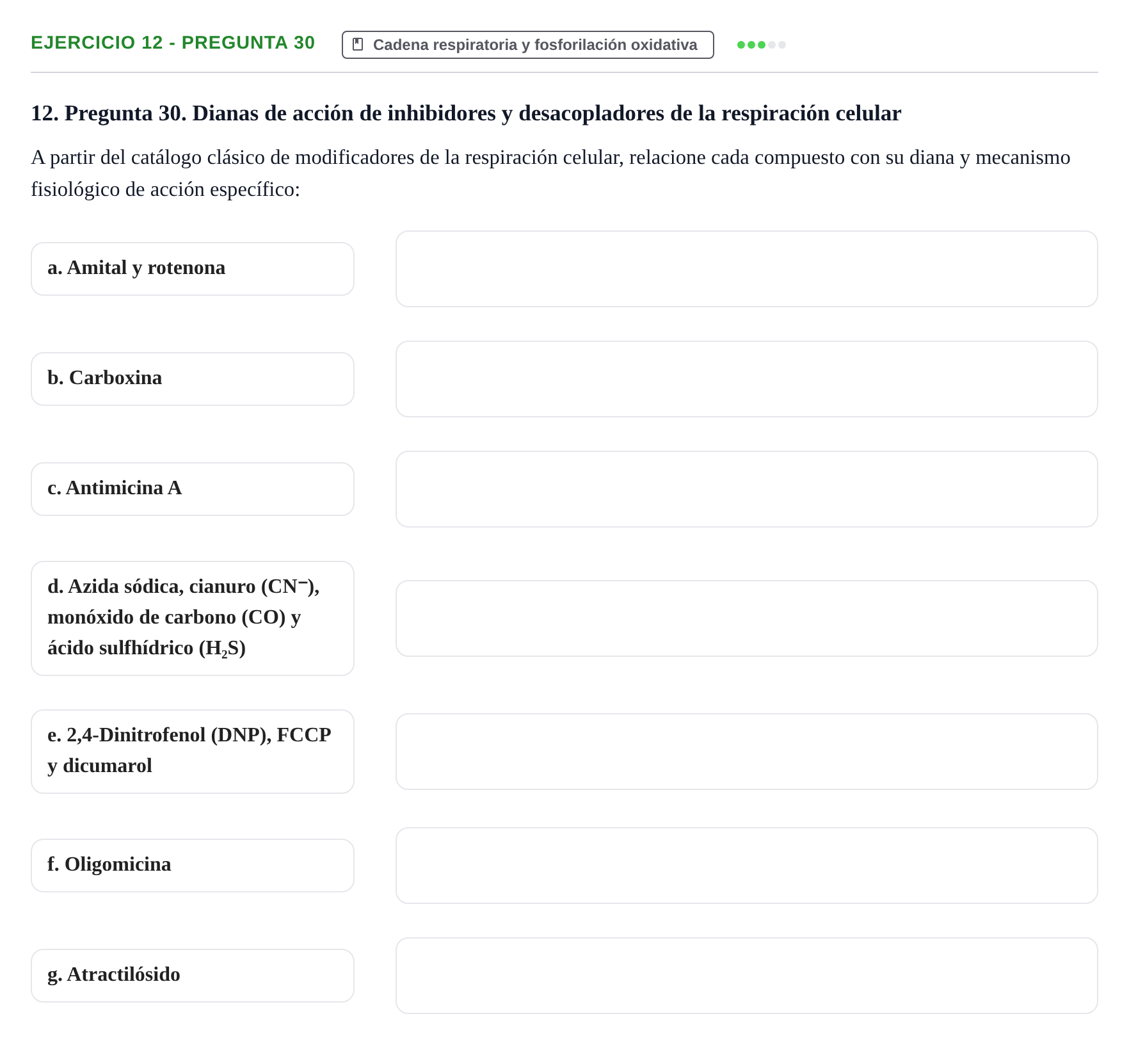 Enunciado: Ejercicio 12 - Pregunta 30 · Bioquímica UB Cuestionario de Autoevaluación: Bioenergética y Fosforilación Oxidativa