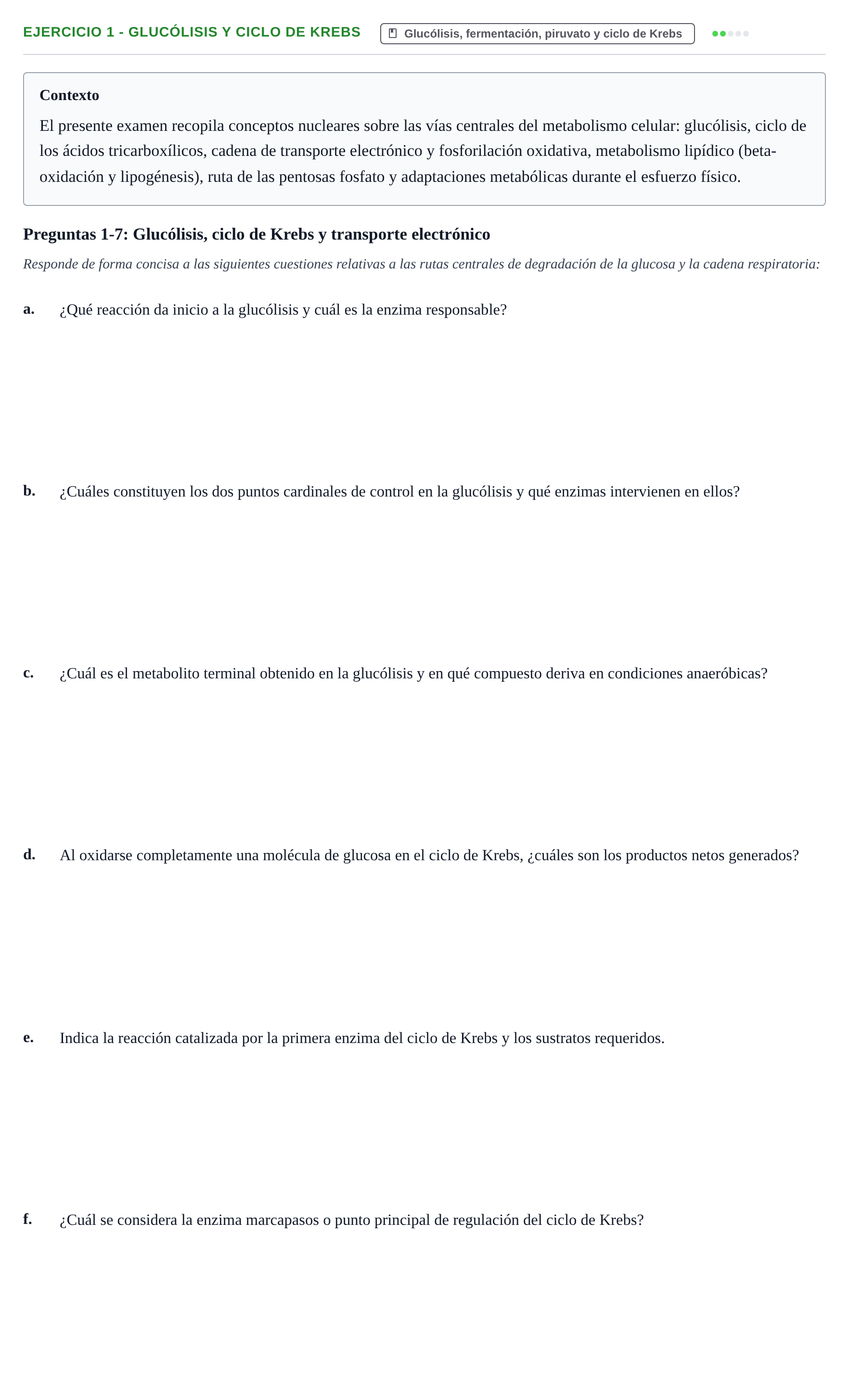 Enunciado: Ejercicio 1 - Glucólisis y ciclo de Krebs · Bioquímica UB Examen de Repaso: Metabolismo Energético e Intermediario