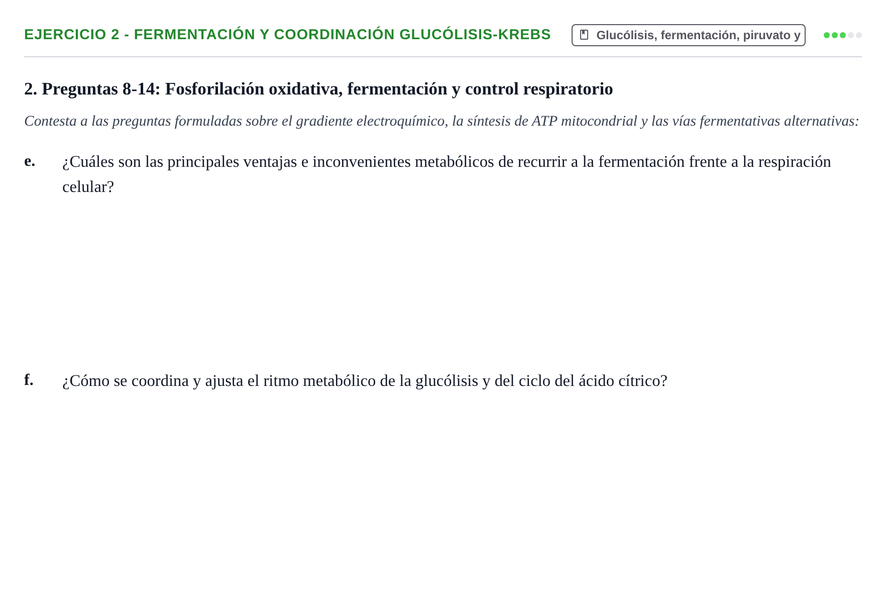 Enunciado: Ejercicio 2 - Fermentación y coordinación glucólisis-Krebs · Bioquímica UB Examen de Repaso: Metabolismo Energético e Intermediario