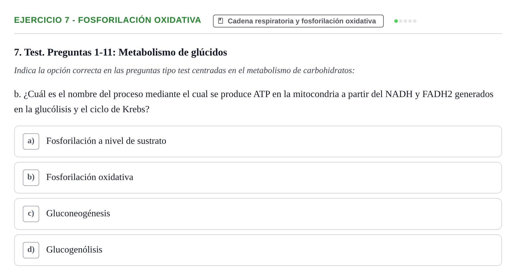Enunciado: Ejercicio 7 - Fosforilación oxidativa · Bioquímica UB Examen de Repaso: Metabolismo Energético e Intermediario