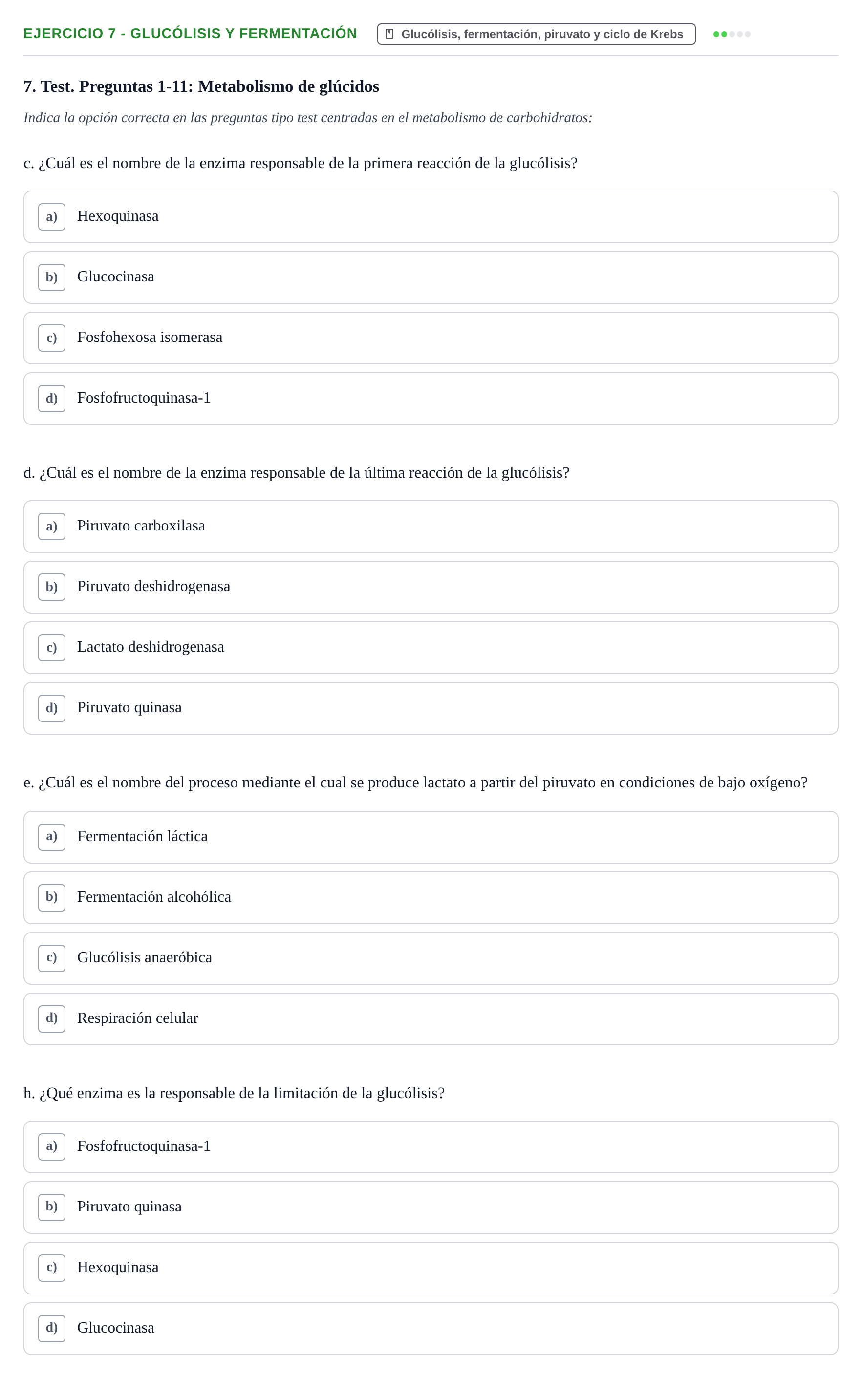 Enunciado: Ejercicio 7 - Glucólisis y fermentación · Bioquímica UB Examen de Repaso: Metabolismo Energético e Intermediario