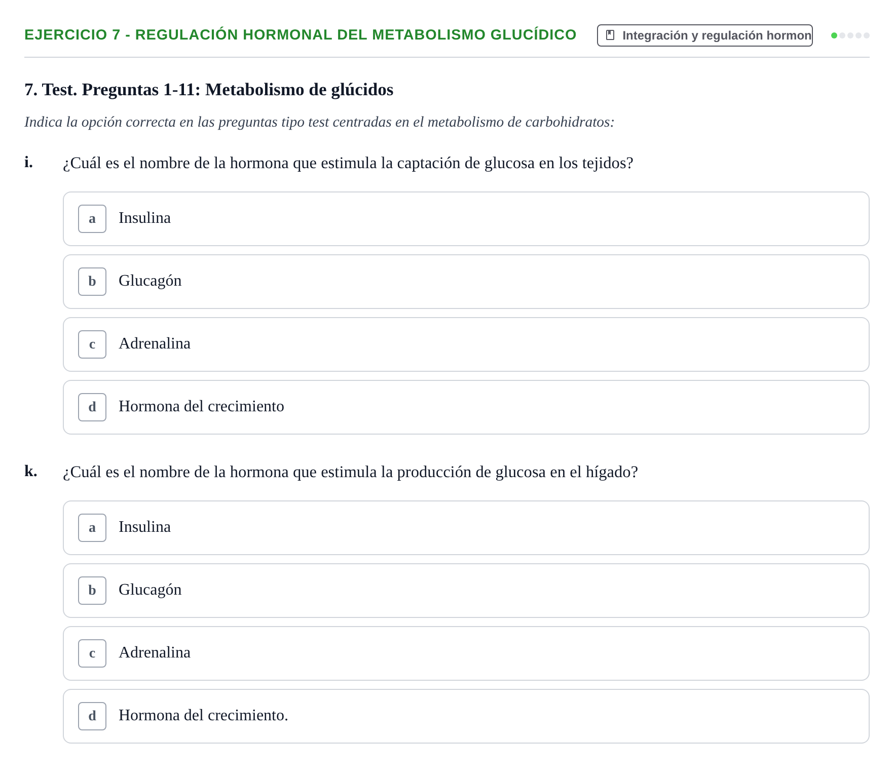 Enunciado: Ejercicio 7 - Regulación hormonal del metabolismo glucídico · Bioquímica UB Examen de Repaso: Metabolismo Energético e Intermediario