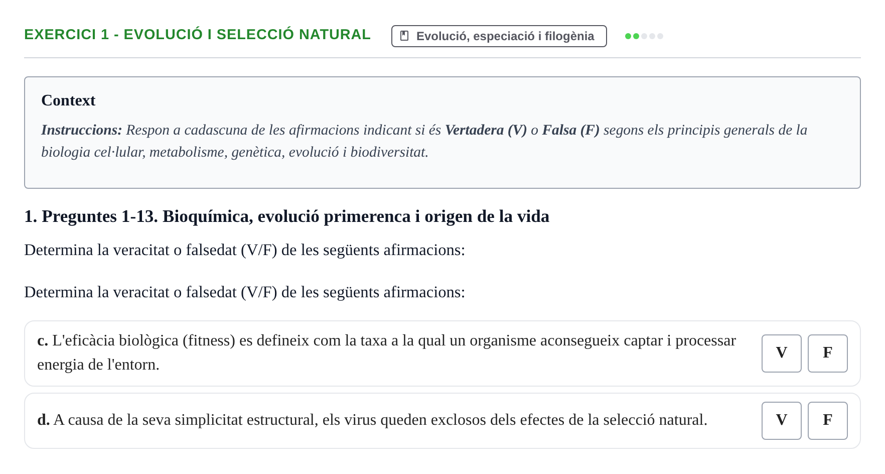 Enunciado: Ejercicio 1 - Evolució i selecció natural · Biología I UB Examen final Biologia I