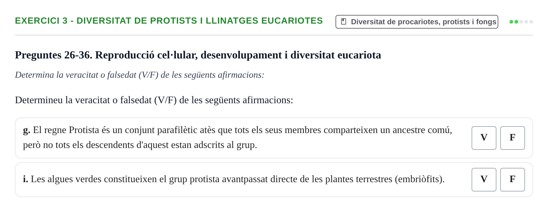Enunciado: Ejercicio 3 - Diversitat de protists i llinatges eucariotes · Biología I UB Examen final Biologia I