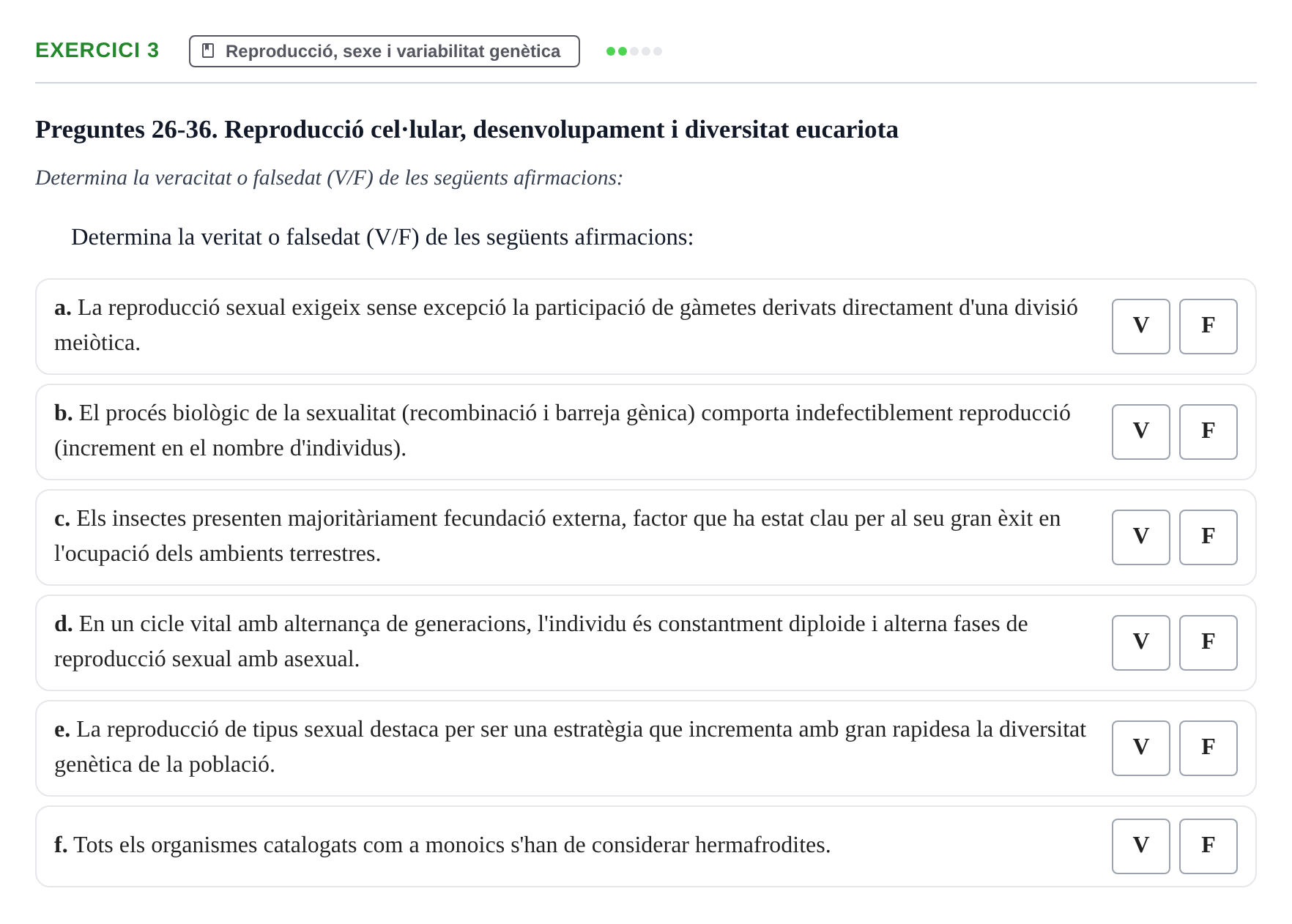 Enunciado: Ejercicio 3 - Reproducció, sexe i variabilitat genètica · Biología I UB Examen final Biologia I