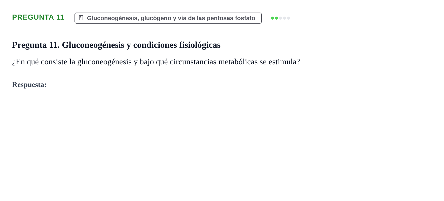 Enunciado: Pregunta 11 · Bioquímica UB Examen de repaso: Biomoléculas