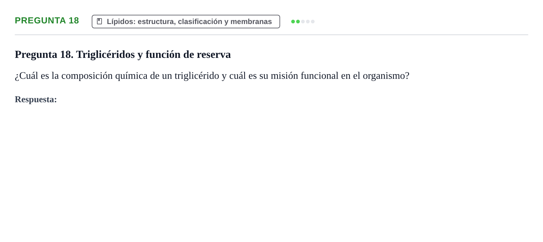 Enunciado: Pregunta 18 · Bioquímica UB Examen de repaso: Biomoléculas