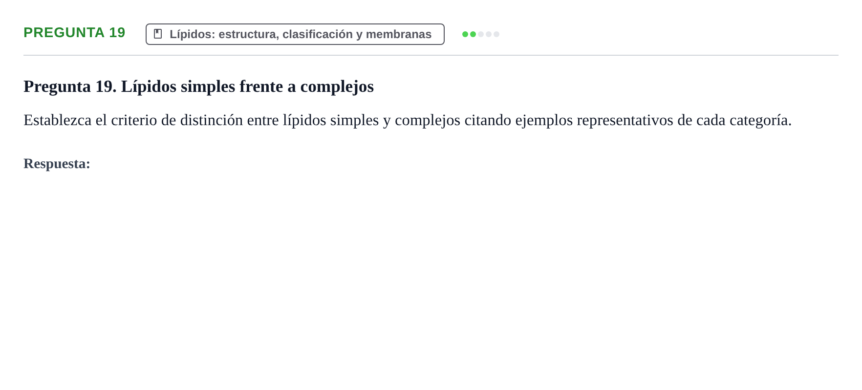Enunciado: Pregunta 19 · Bioquímica UB Examen de repaso: Biomoléculas
