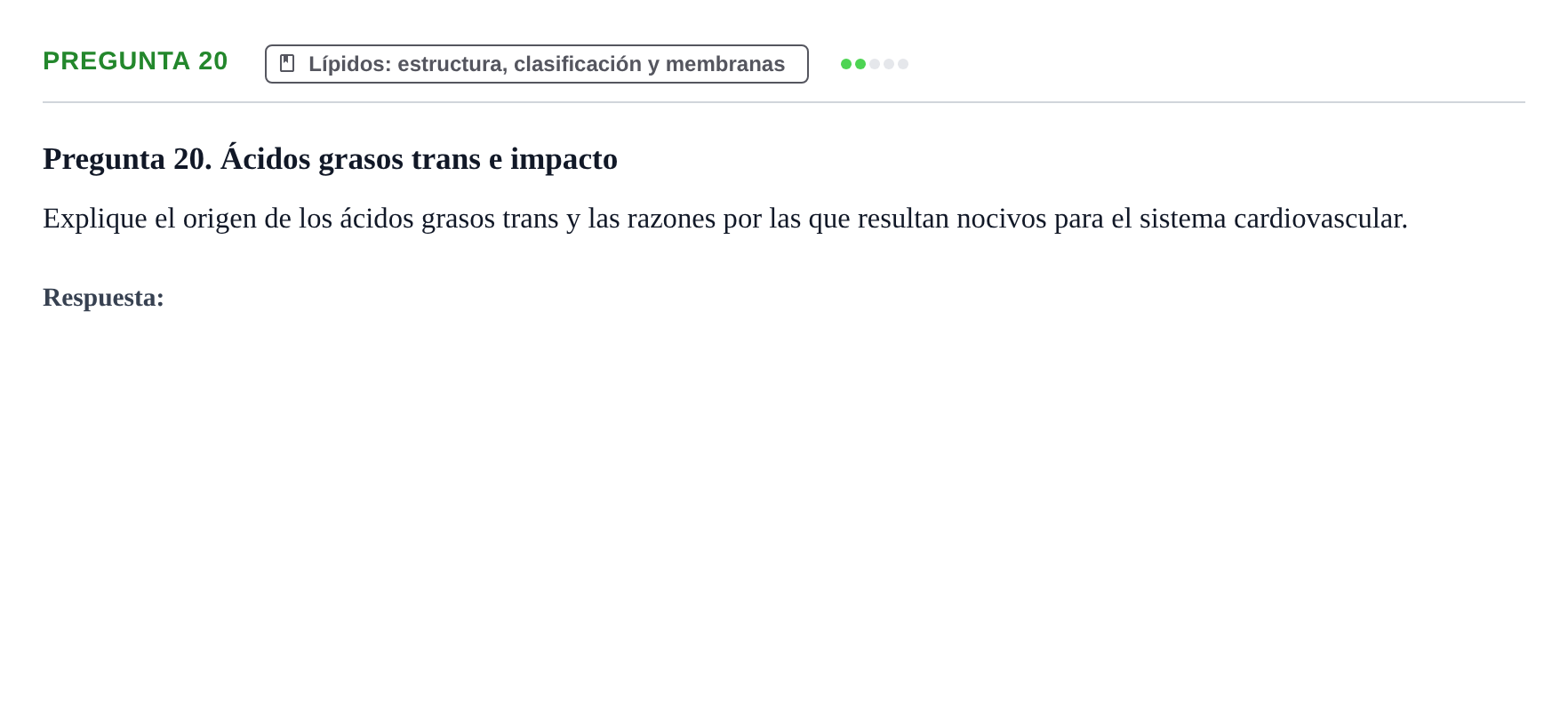Enunciado: Pregunta 20 · Bioquímica UB Examen de repaso: Biomoléculas