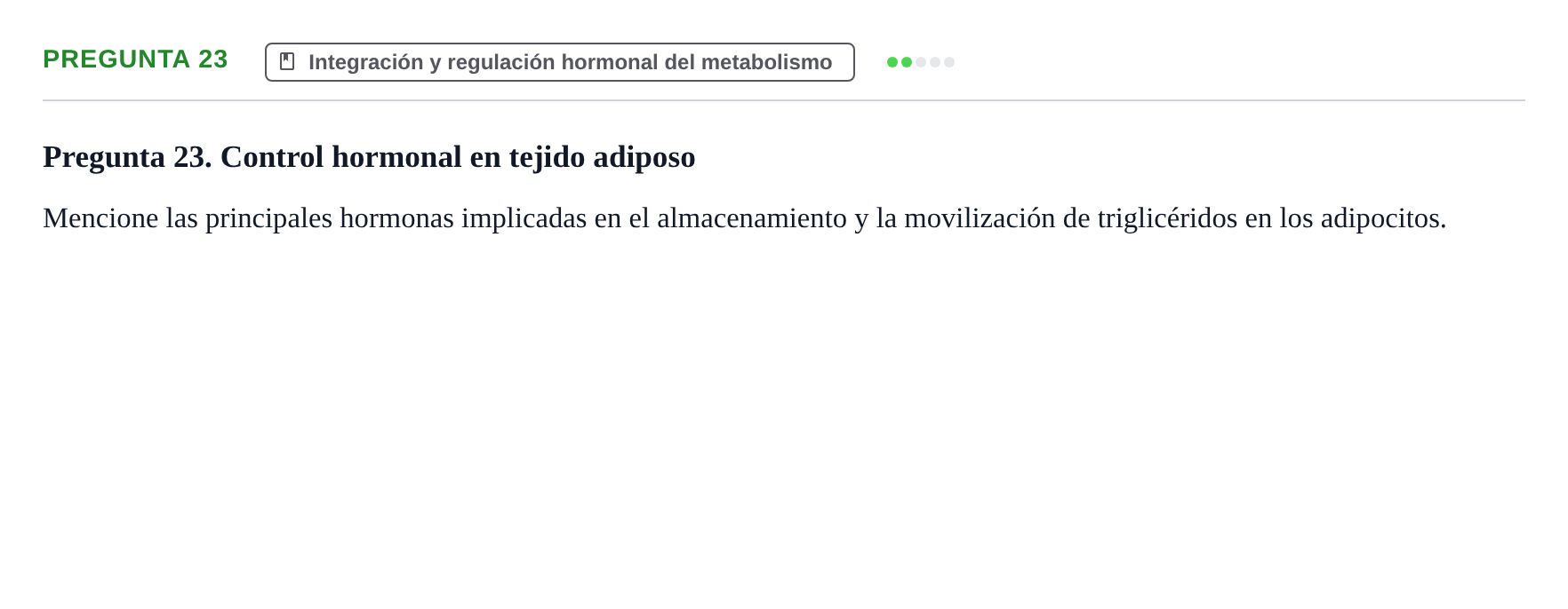 Enunciado: Pregunta 23 · Bioquímica UB Examen de repaso: Biomoléculas