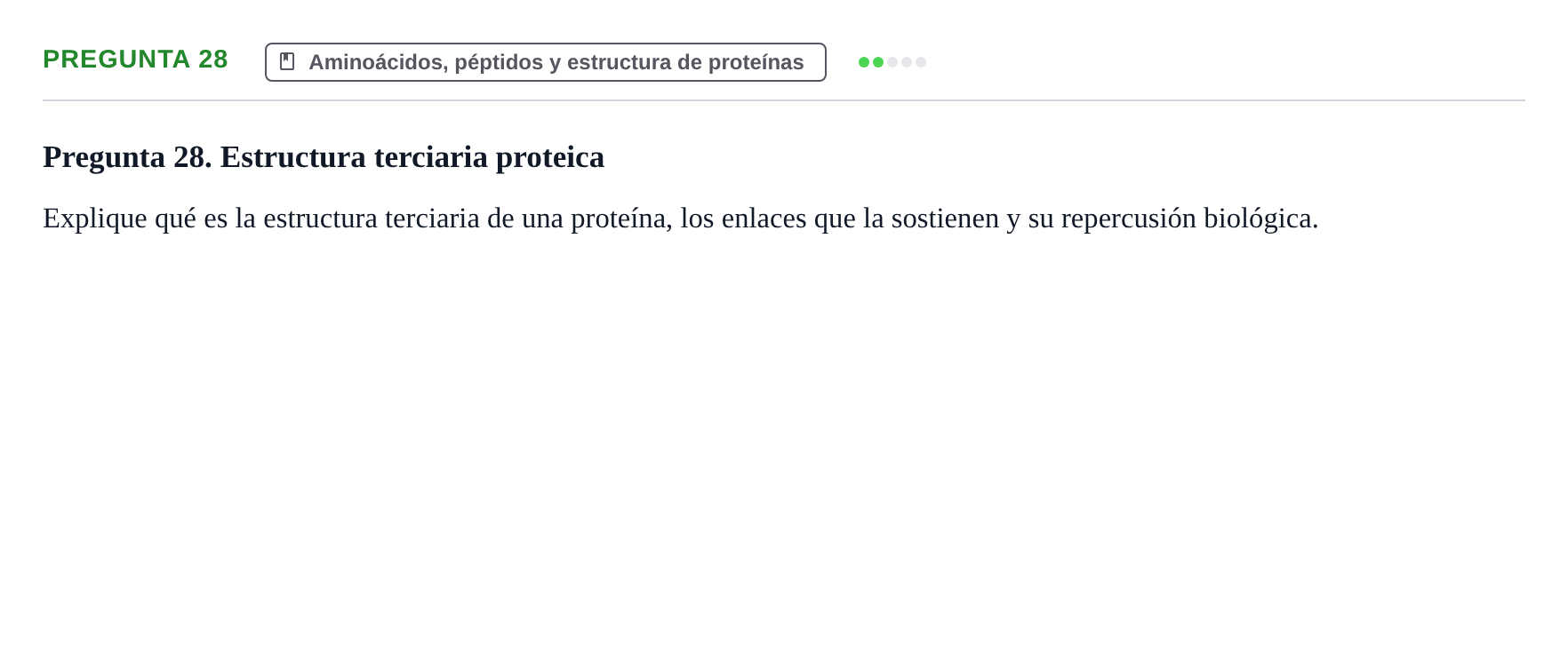 Enunciado: Pregunta 28 · Bioquímica UB Examen de repaso: Biomoléculas