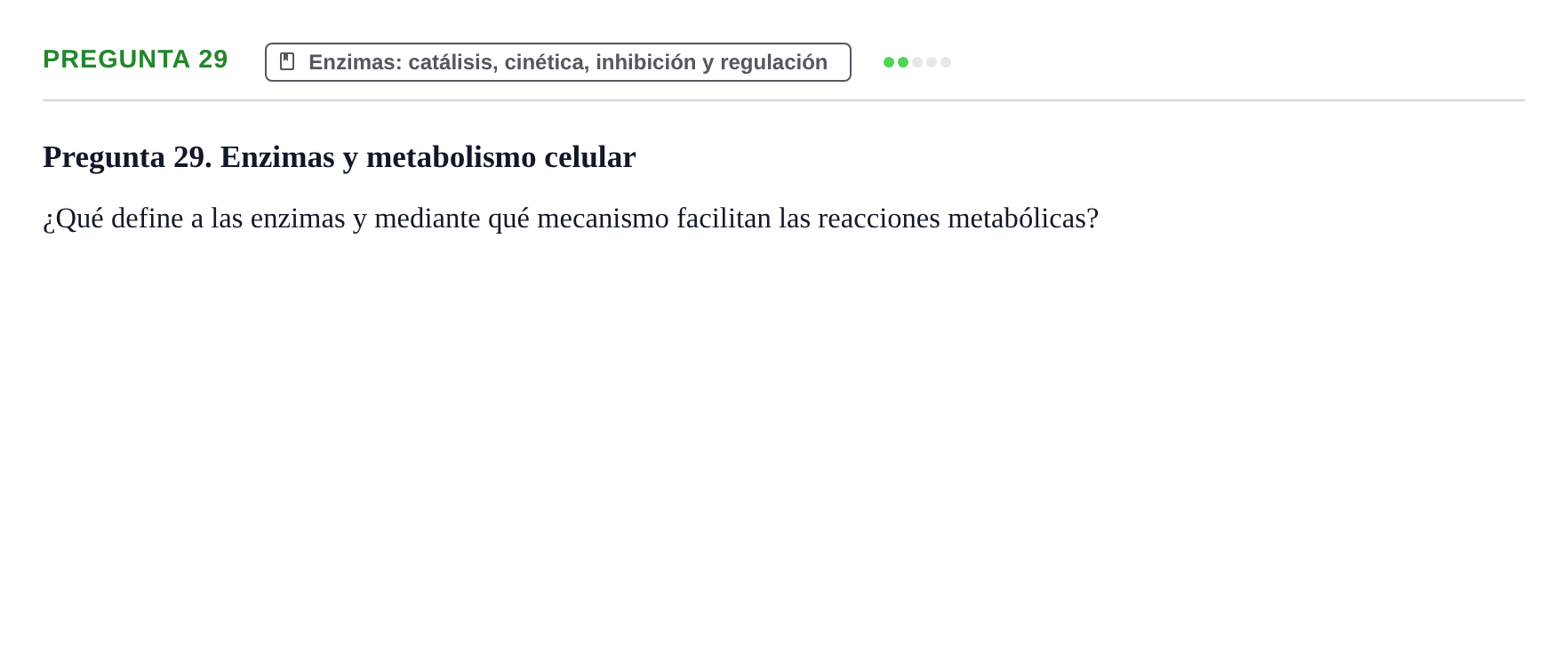 Enunciado: Pregunta 29 · Bioquímica UB Examen de repaso: Biomoléculas