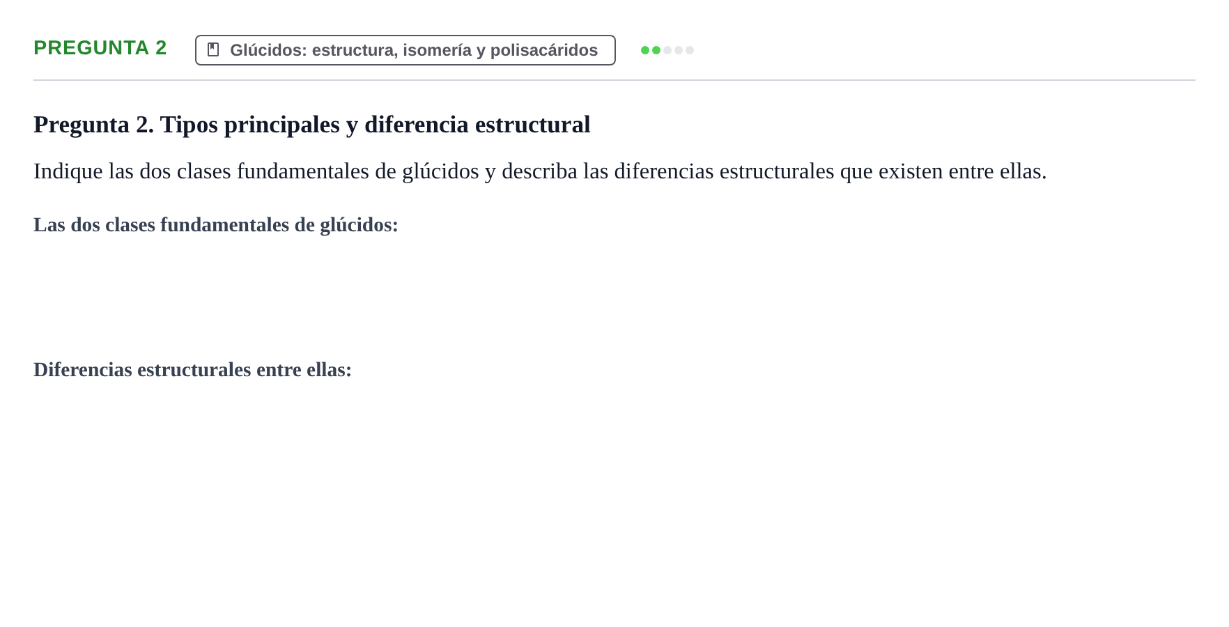 Enunciado: Pregunta 2 · Bioquímica UB Examen de repaso: Biomoléculas