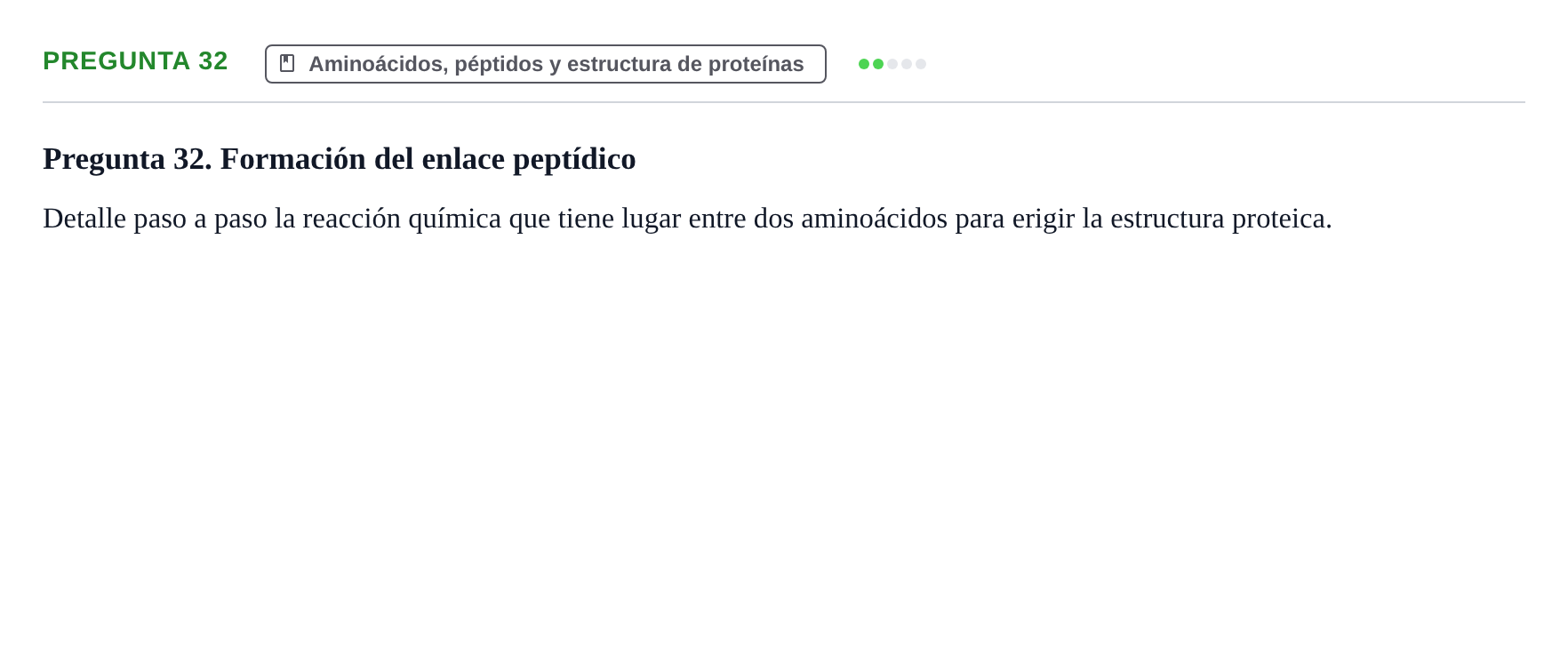 Enunciado: Pregunta 32 · Bioquímica UB Examen de repaso: Biomoléculas