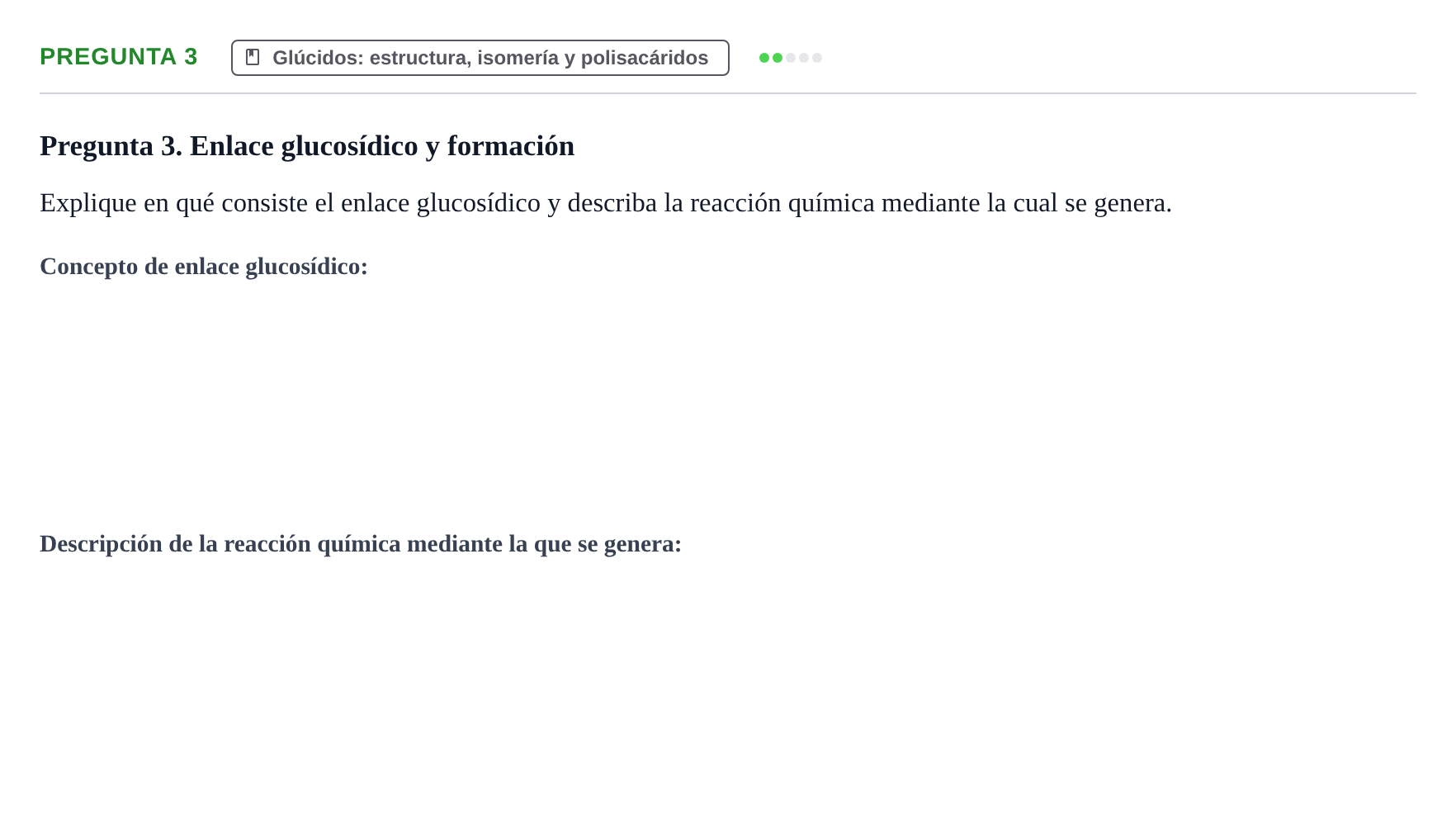 Enunciado: Pregunta 3 · Bioquímica UB Examen de repaso: Biomoléculas