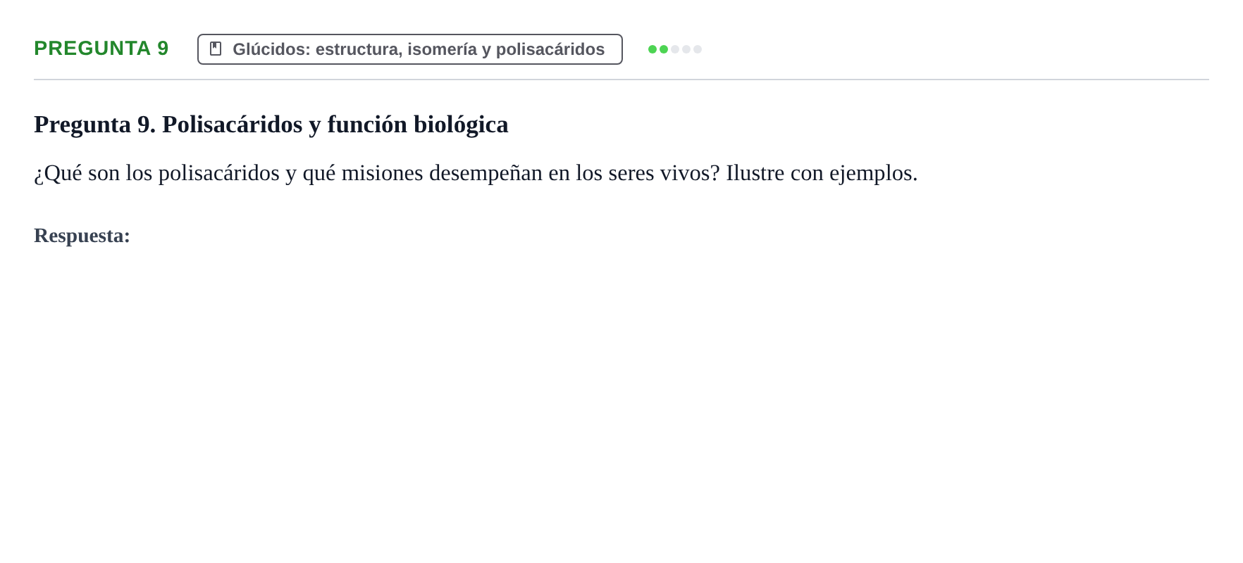 Enunciado: Pregunta 9 · Bioquímica UB Examen de repaso: Biomoléculas
